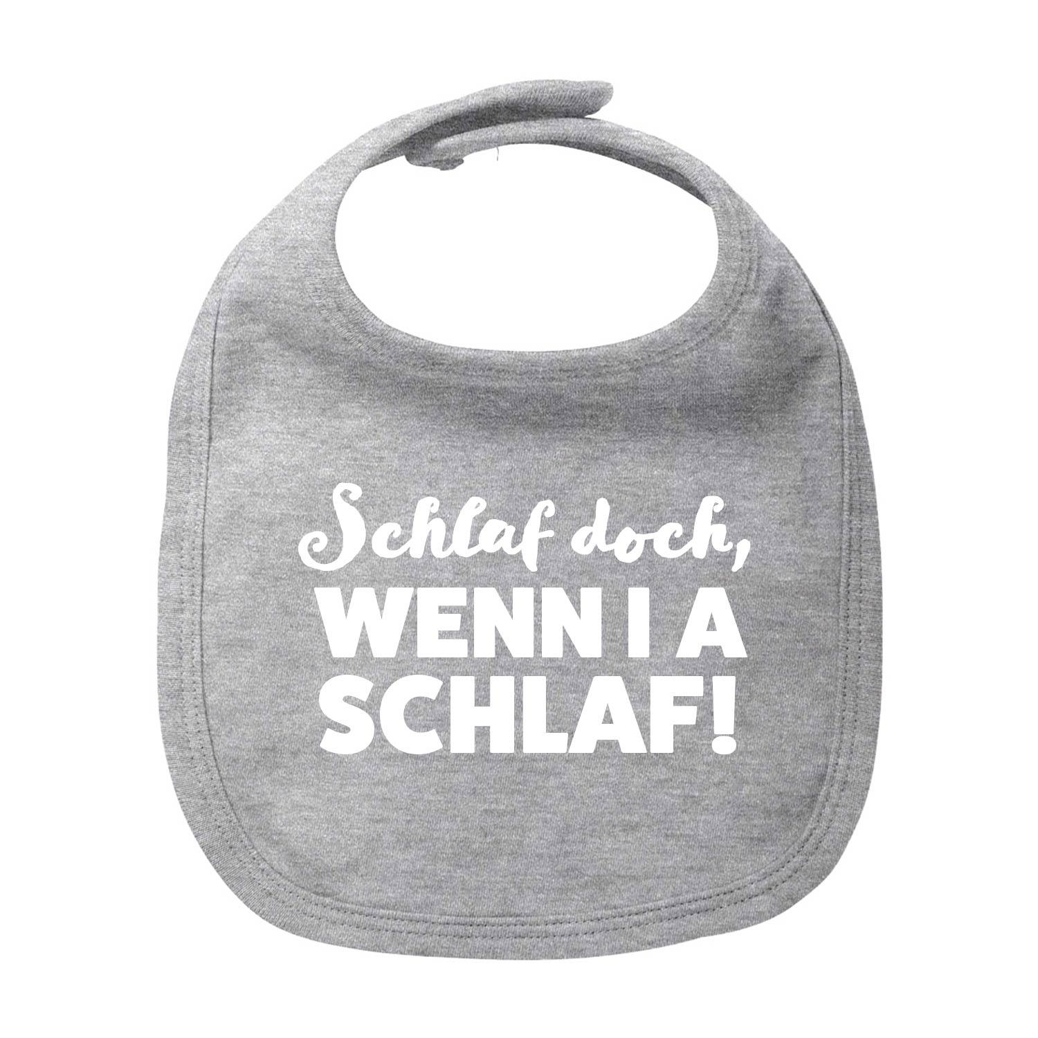 Weißes Baby-Lätzchen aus Bio-Baumwolle mit blauem Aufdruck „Schlaf, wenn i a schlaf!“, runde Form, Siebdruck.