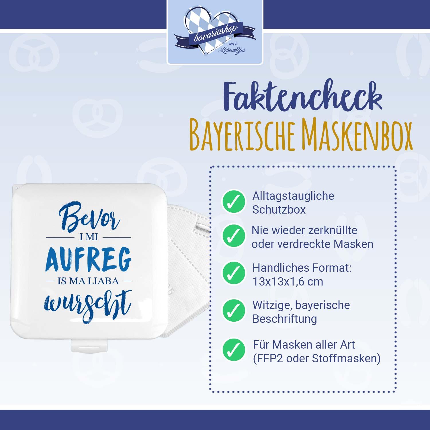Maskenbox "Bevor i mi aufreg" - bavariashop - mei LebensGfui
