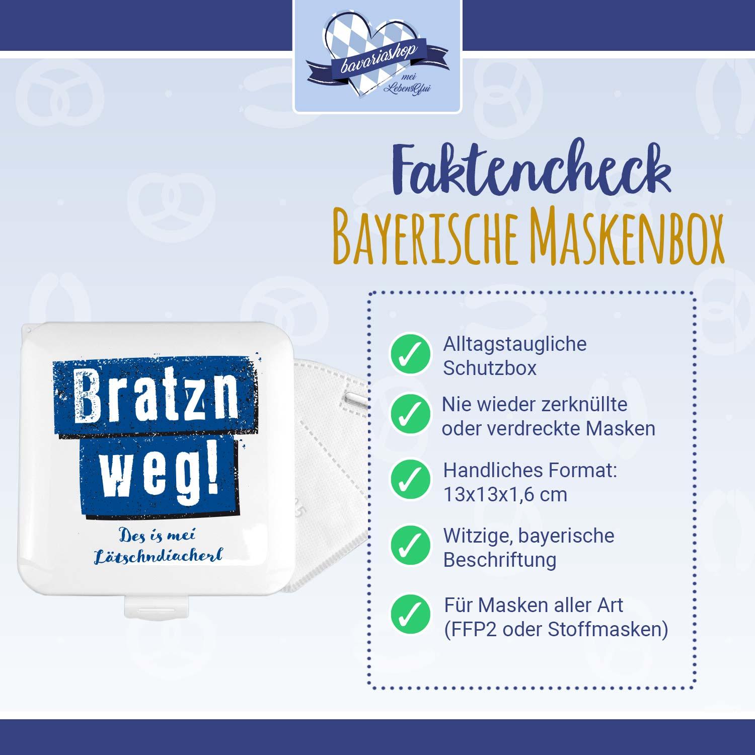 Maskenbox "Bratzn weg!" - bavariashop - mei LebensGfui