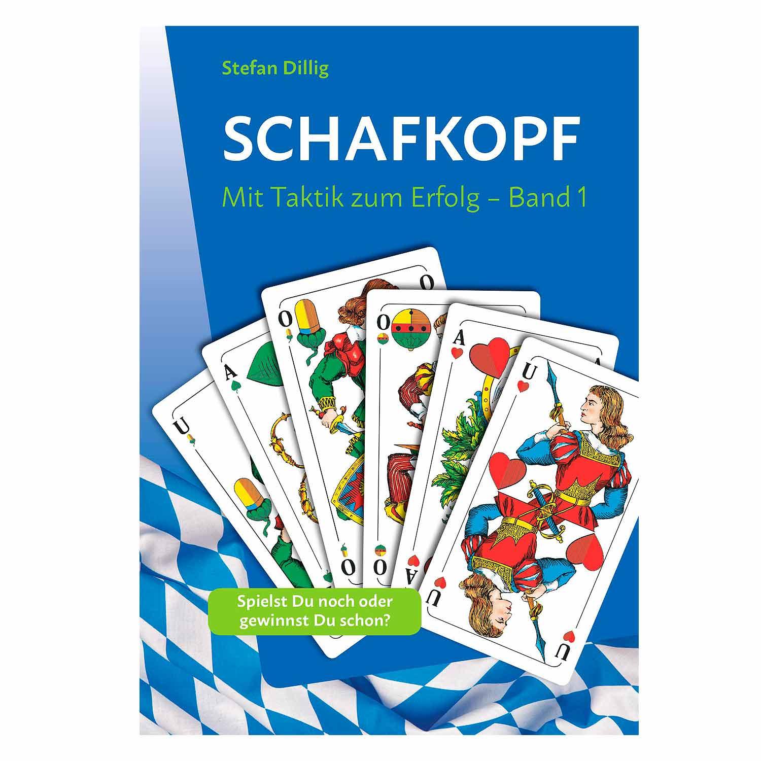 Buch „Schafkopf: Mit Taktik zum Erfolg – Band 1“ mit Spielkartenmotiv und roter Titelschrift auf weißem Cover.