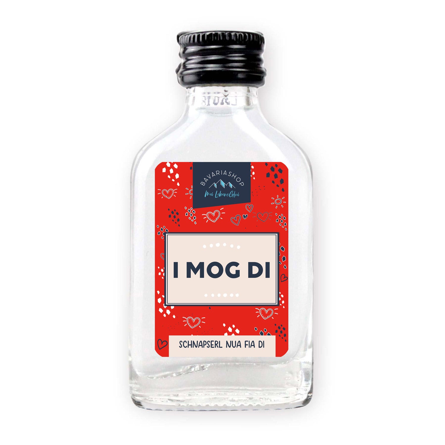 Schnapserl "I mog di"
