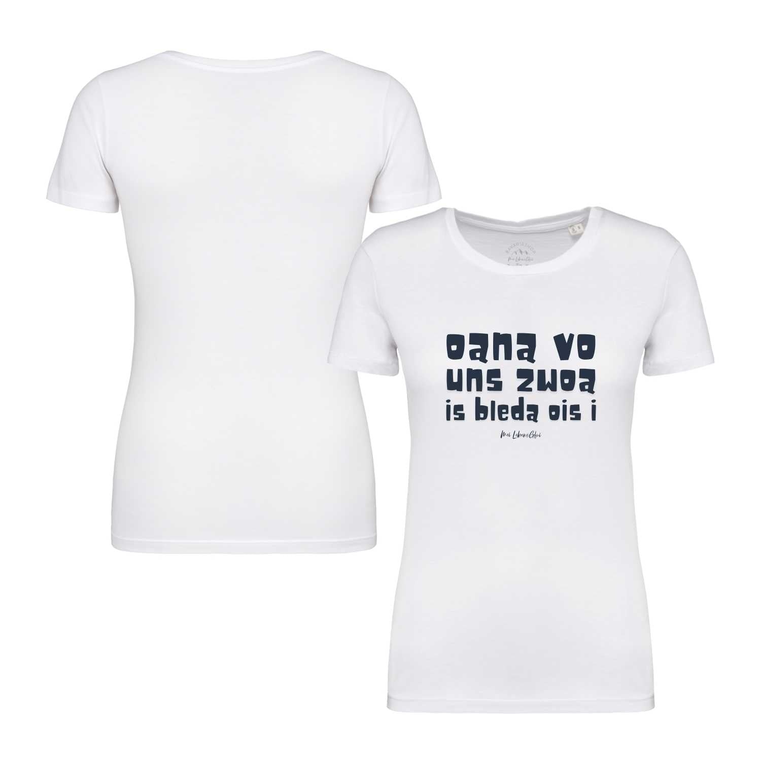 Damen T-Shirt "Oana vo uns zwoa"