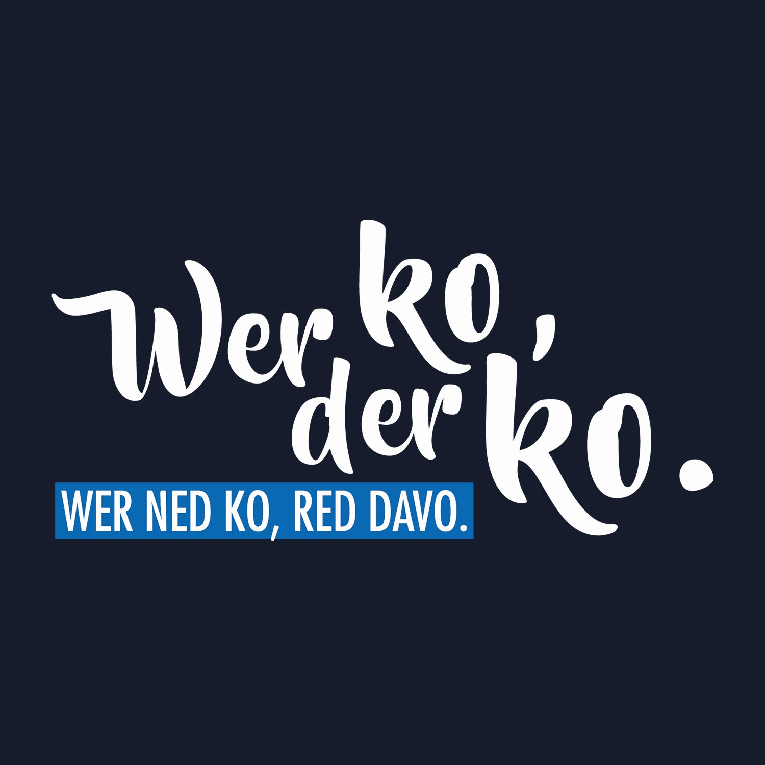 Hoodie "Wer ko, der ko"