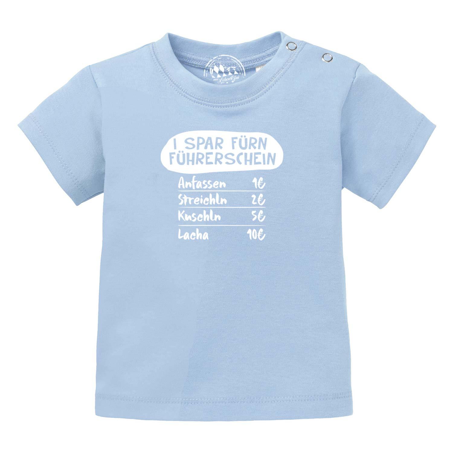 Baby T-Shirt "I spar fürn Führerschein…" - bavariashop - mei LebensGfui