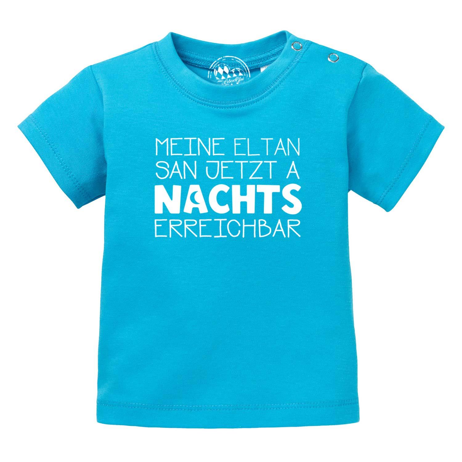 Baby T-Shirt "Nachts erreichbar!" - bavariashop - mei LebensGfui