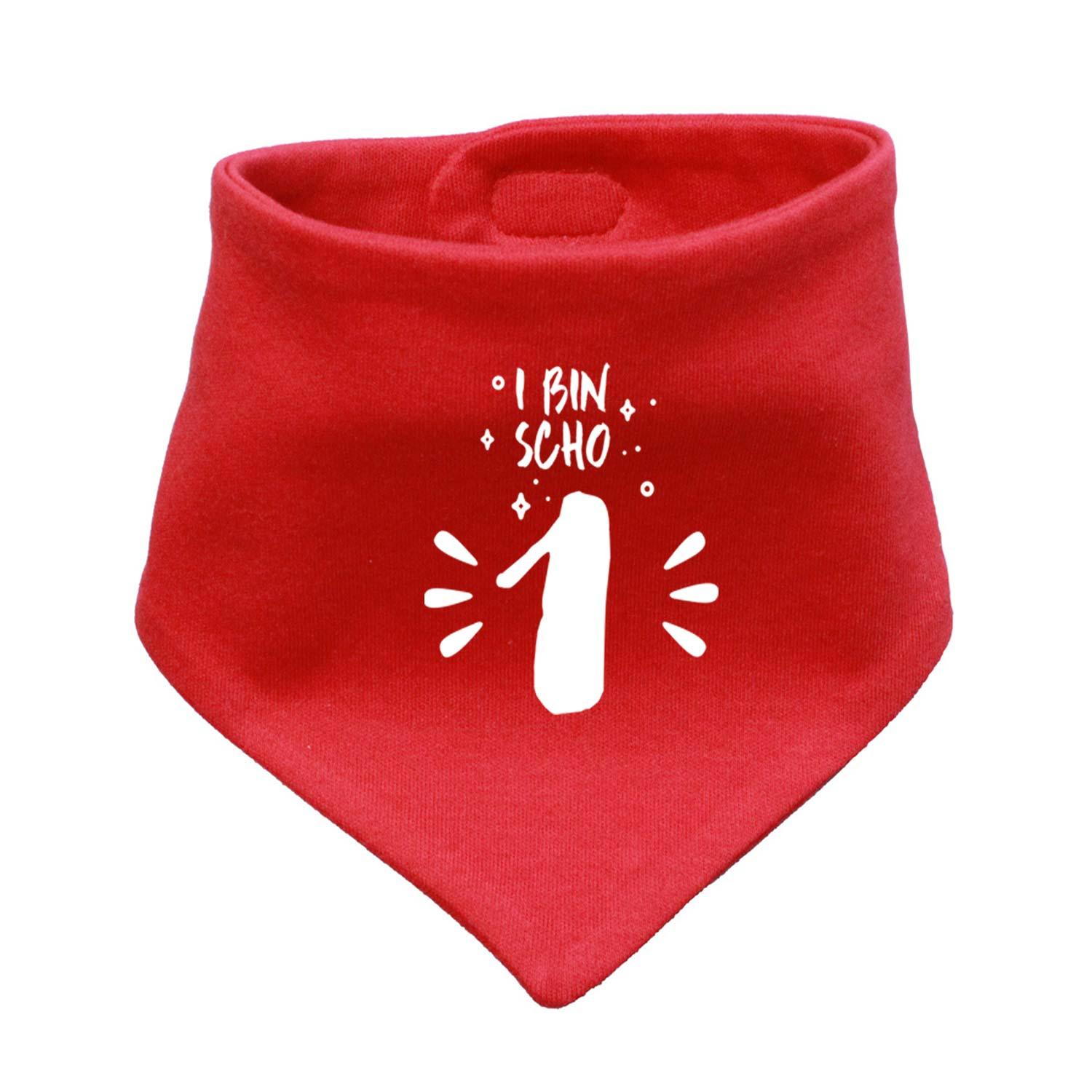 Rotes Babyhalstuch "I bin scho 1!" mit weißem Aufdruck und einer großen Eins, ideal zum ersten Geburtstag.