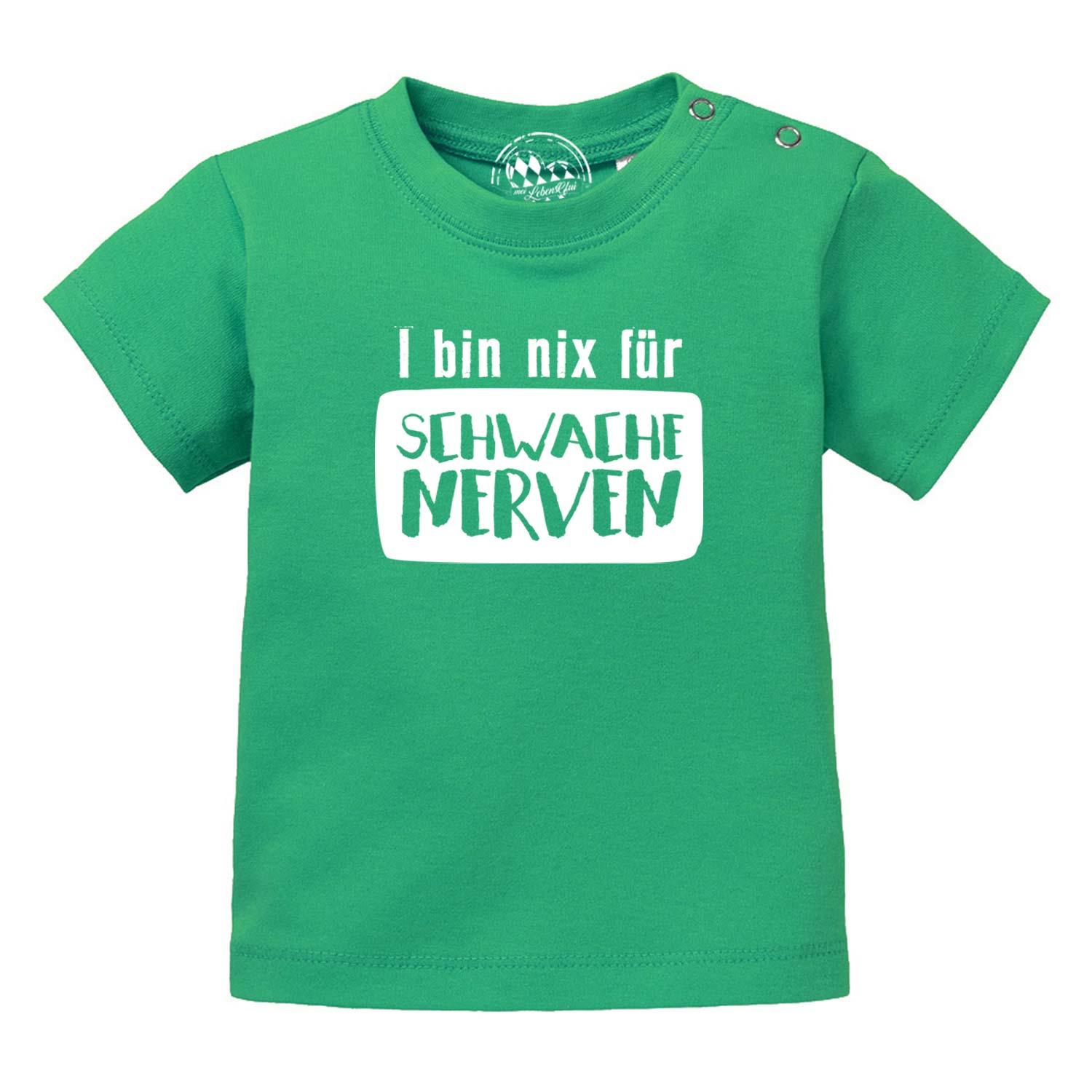 Grünes Baby T-Shirt nix für schwache Nerven mit weißem Spruch und Druckknöpfen an der Schulter.