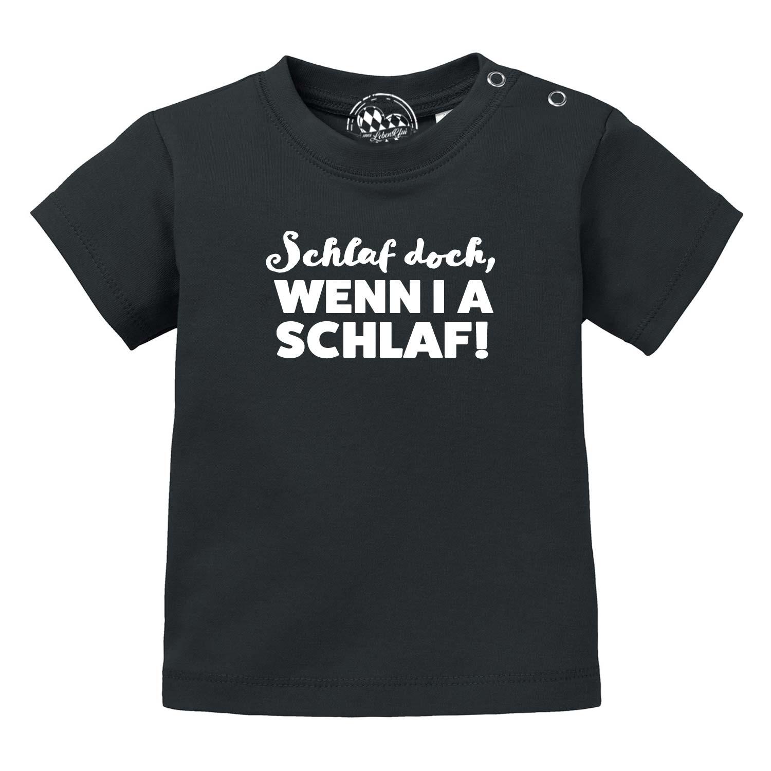Schwarzes Baby T-Shirt "Schlaf, wenn i a schlaf!" mit lustigem weißem Spruch und Druckknöpfen.