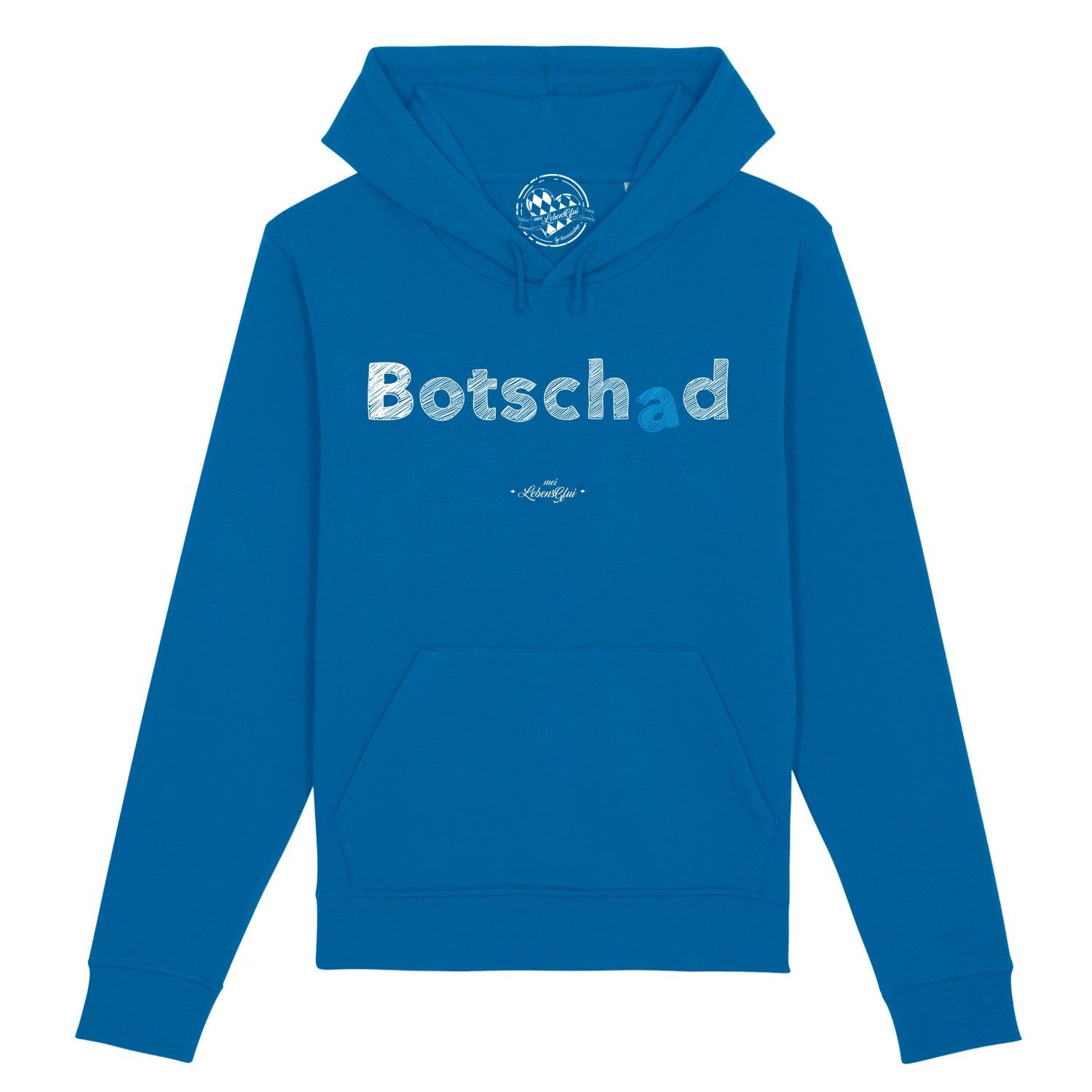 Damen Hoodie "Botschad" - bavariashop - mei LebensGfui