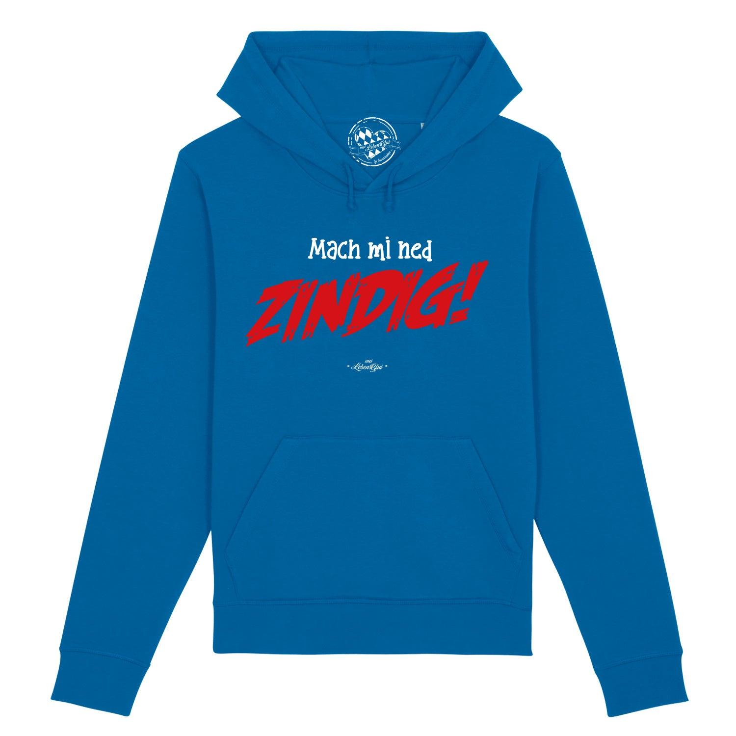 Damen Hoodie in Grau mit Kapuze, Frontmotiv „Mach mi ned zindig!“, aus Bio-Baumwolle und recyceltem Polyester.