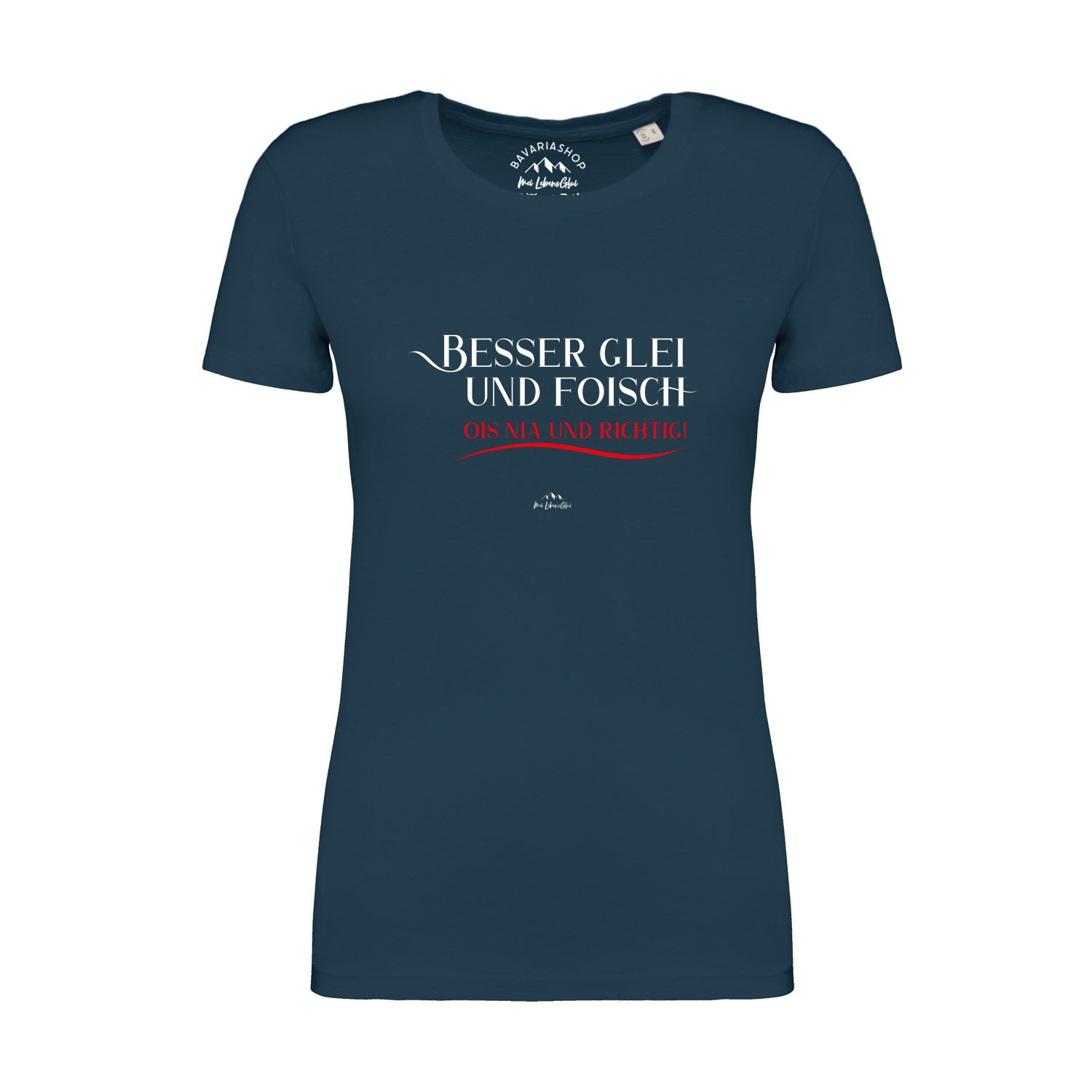 Damen T-Shirt "Besser glei und foisch..."