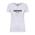 Damen T-Shirt "Dankscheen - fia nix!"