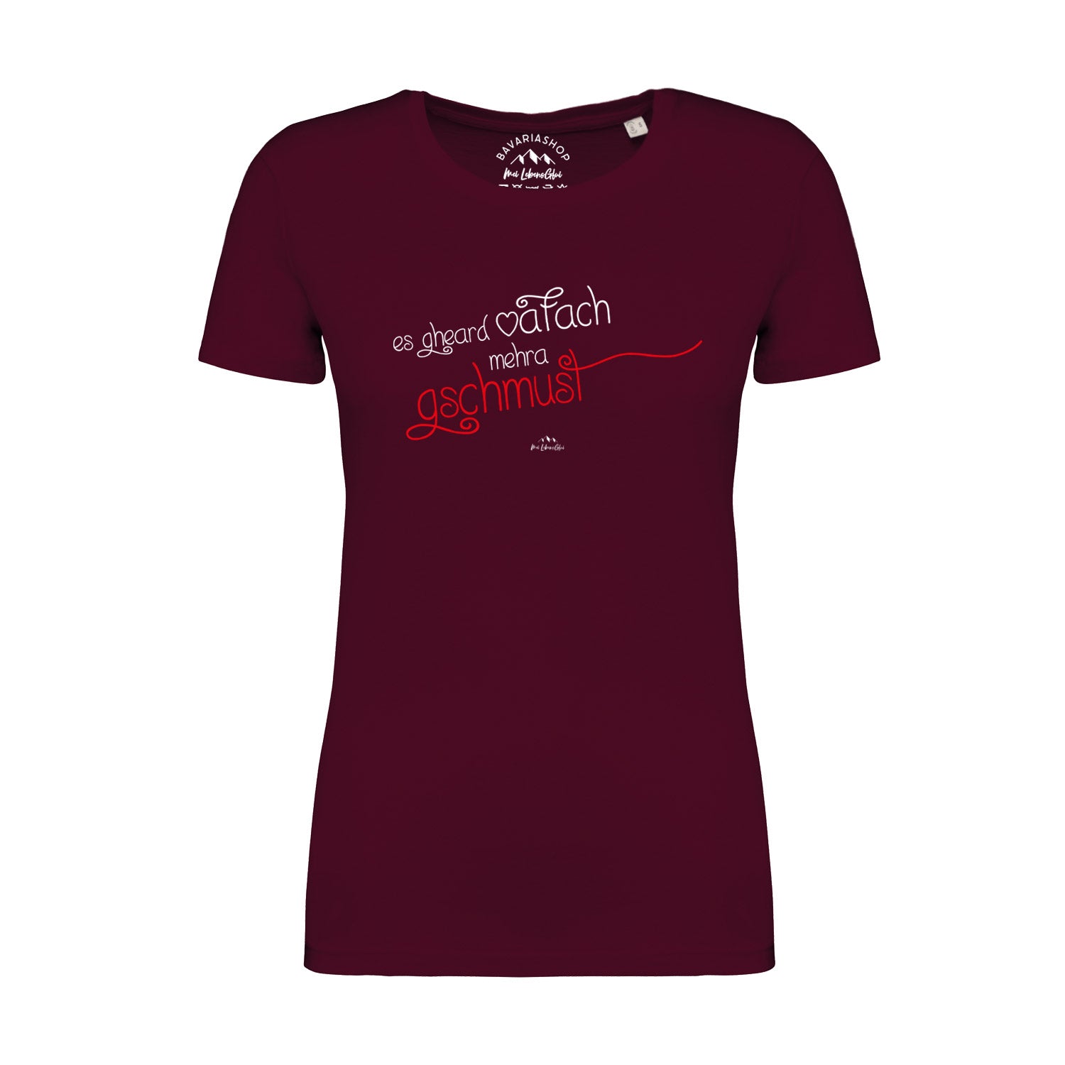 Bordeauxrotes Damen-T-Shirt mit weißem „Gschmust“-Schriftzug, Rundhalsausschnitt, 100 % Bio-Baumwolle.