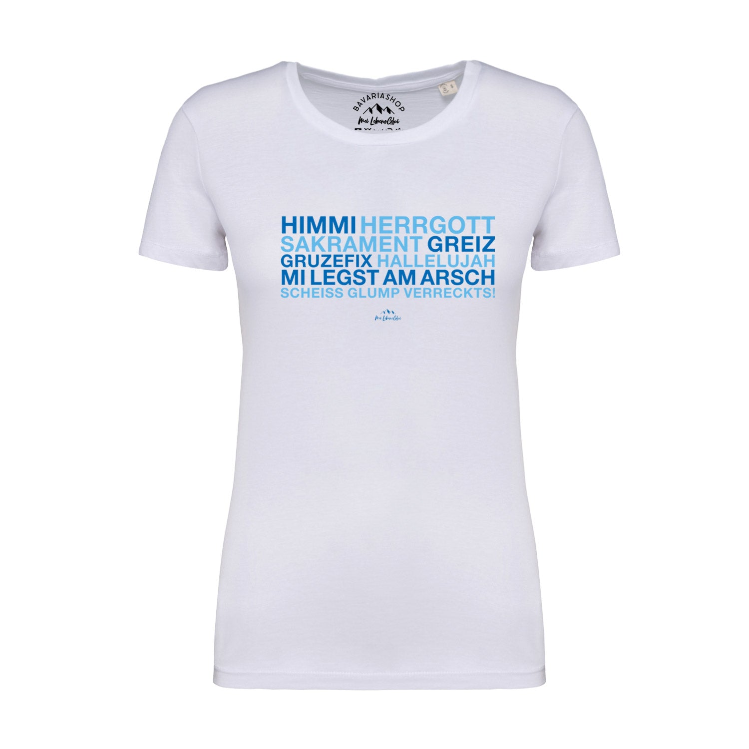 Weißes Damen-T-Shirt mit schwarzem „Himmi Herrgott“-Schriftzug, Rundhalsausschnitt, aus 100 % Bio-Baumwolle.