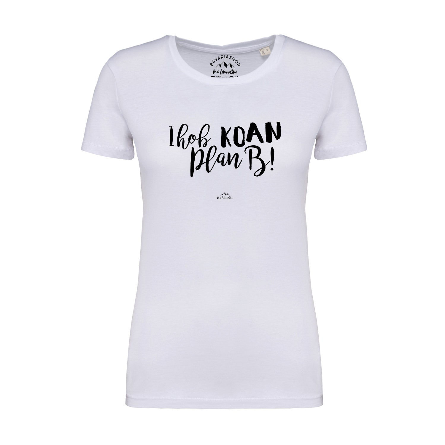 Damen T-Shirt mit Frontprint „Koan Plan B...“, Rundhalsausschnitt, Kurzarm, aus 100 % Bio-Baumwolle.