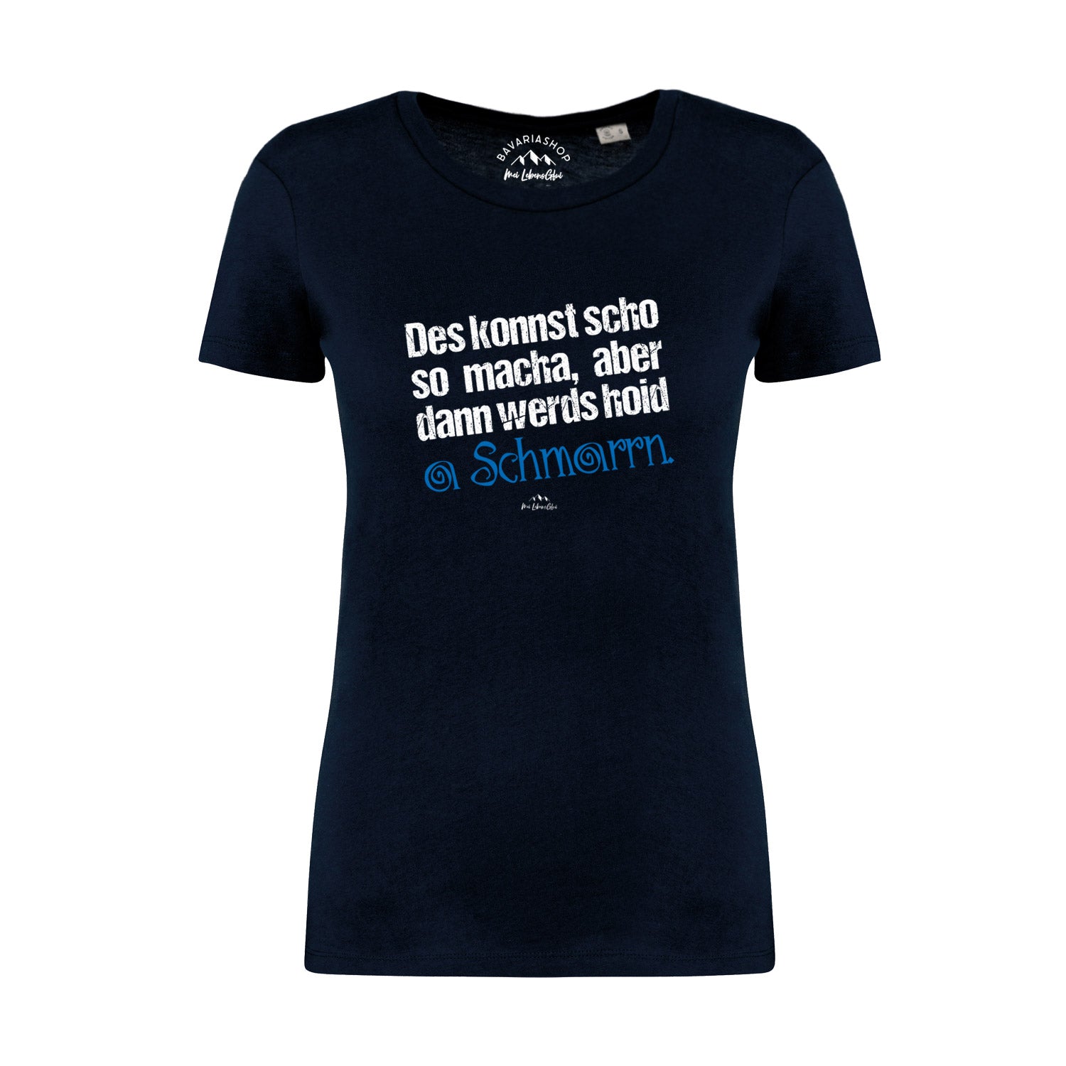 Damen T-Shirt "Konnst scho so macha"