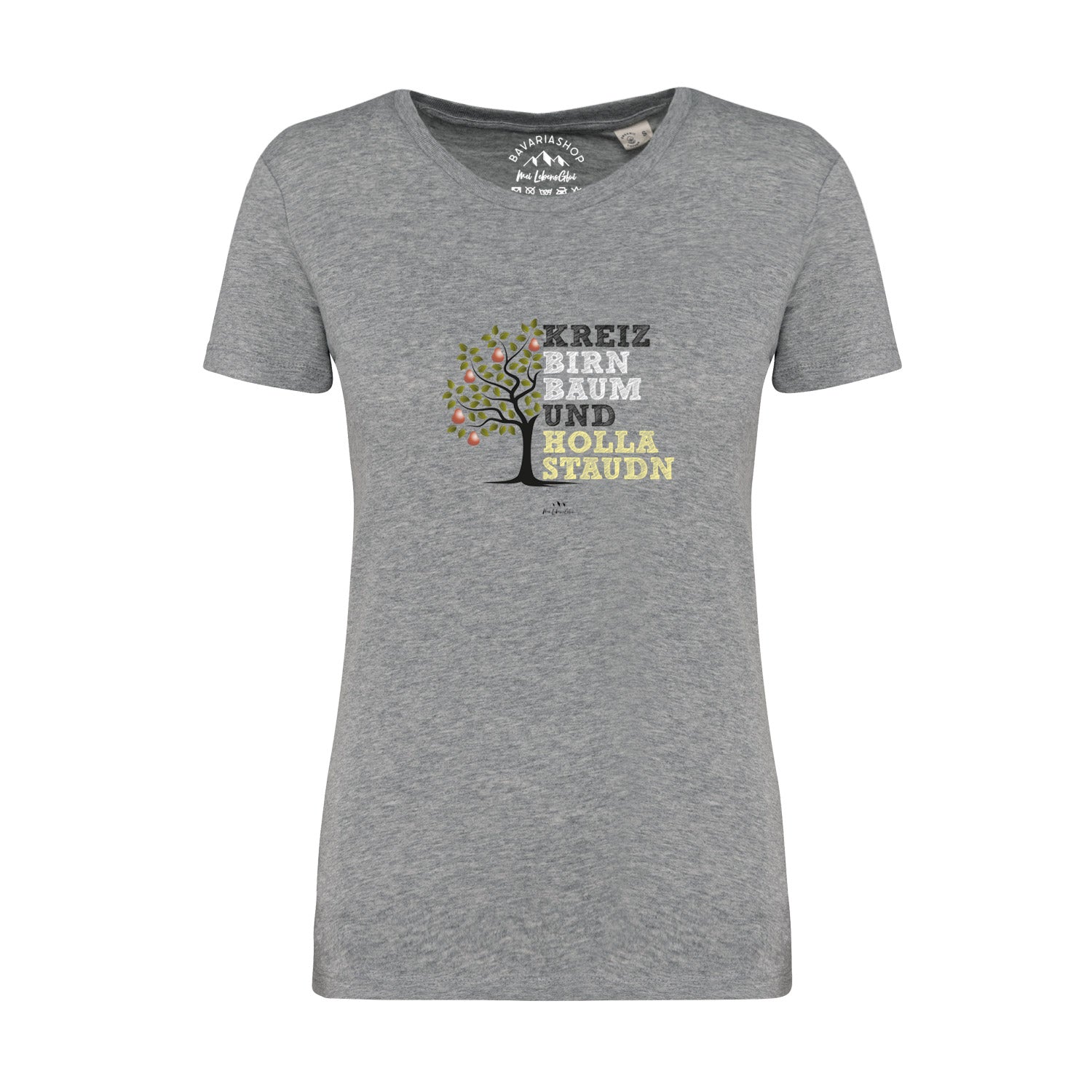 Graues Damen-T-Shirt mit weißem "Kreizbirnbaum"-Schriftzug in bayerischer Mundart, aus 100 % Bio-Baumwolle.