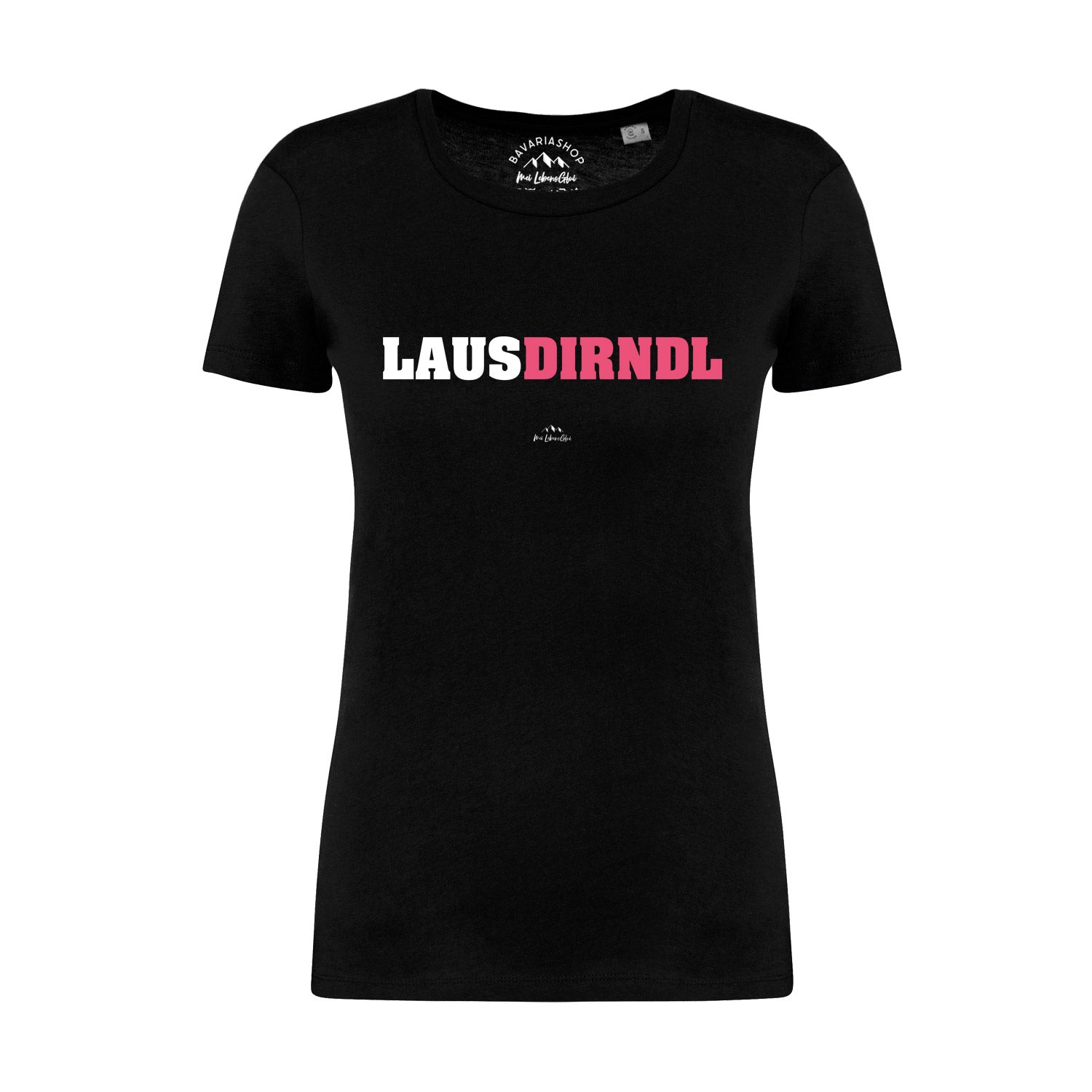 Schwarzes Damen-T-Shirt mit weißem "Lausdirndl"-Schriftzug, rundem Ausschnitt, aus 100 % Bio-Baumwolle.