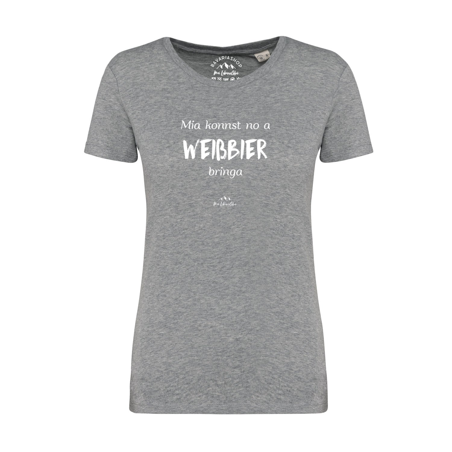 Damen T-Shirt "Mia konnst no a Weißbier bringa"