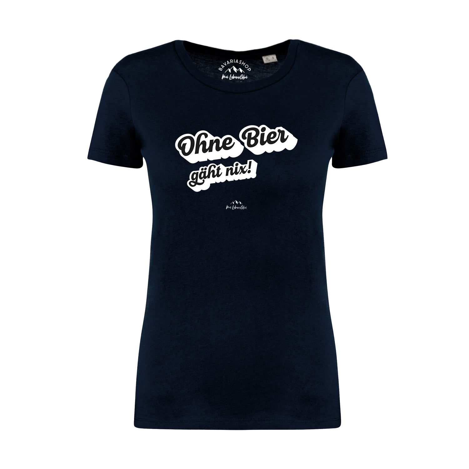 Damen T-Shirt mit Schriftzug „Ohne Bier gäht nix!“ in klarer Schrift, Rundhalsausschnitt, aus 100 % Bio-Baumwolle.