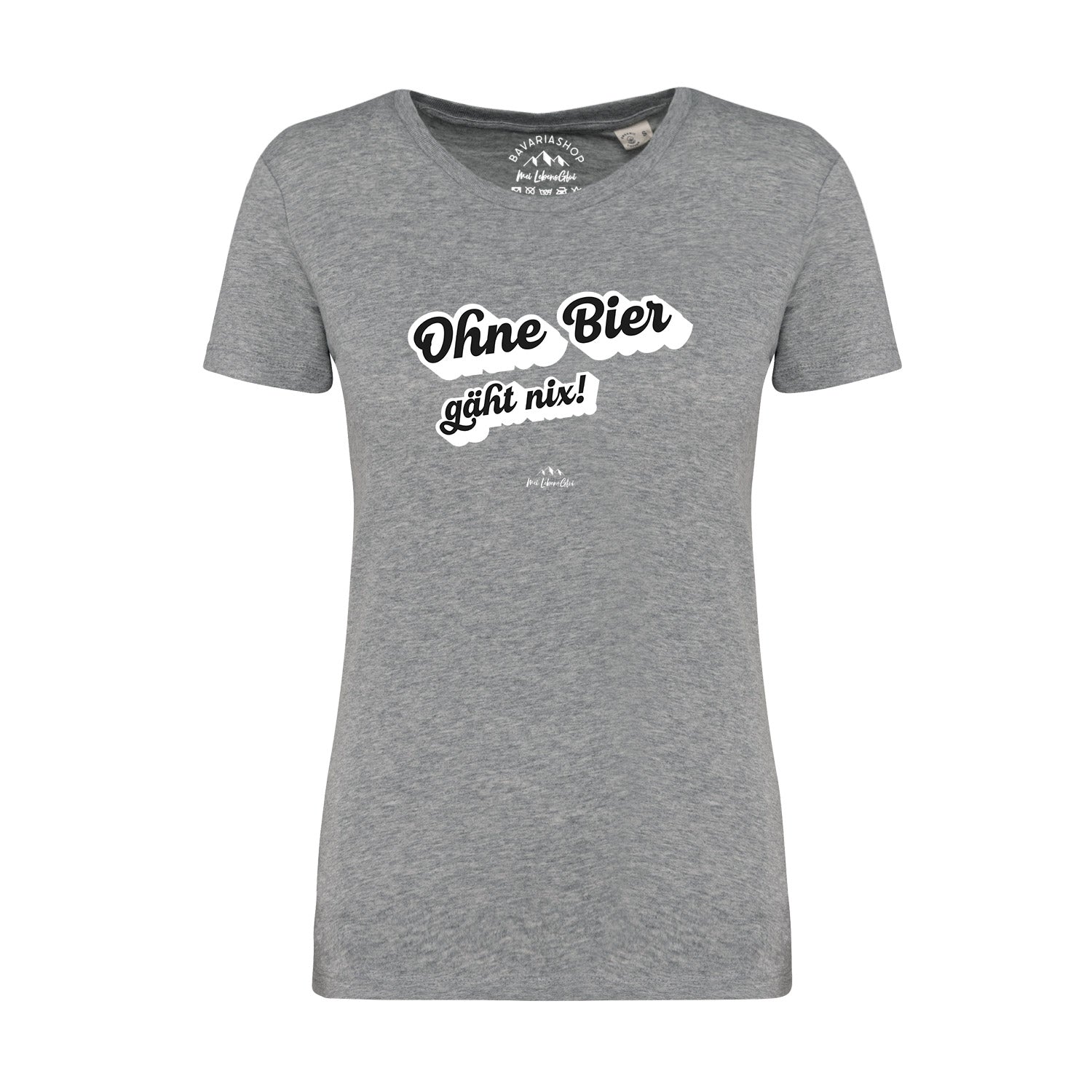 Damen T-Shirt mit Aufdruck „Ohne Bier gäht nix!“, Rundhalsausschnitt, glatter Stoff aus 100 % Bio-Baumwolle.