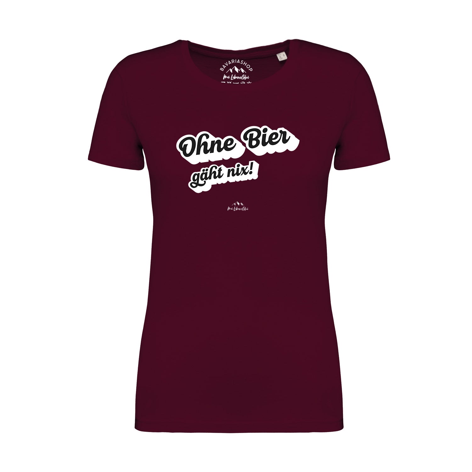 Damen T-Shirt mit Aufdruck „Ohne Bier gäht nix!“, Kurzarm, runder Halsausschnitt, Bio-Baumwolle, weinrot.