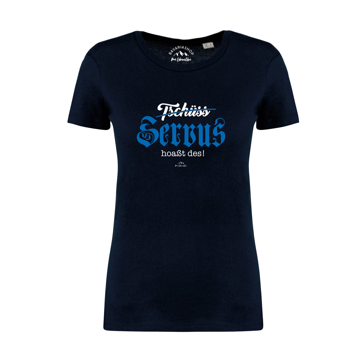 Dunkelblaues Damen-T-Shirt mit weißem Aufdruck „Servus hoaßt des“, Rundhalsausschnitt, aus 100 % Bio-Baumwolle.