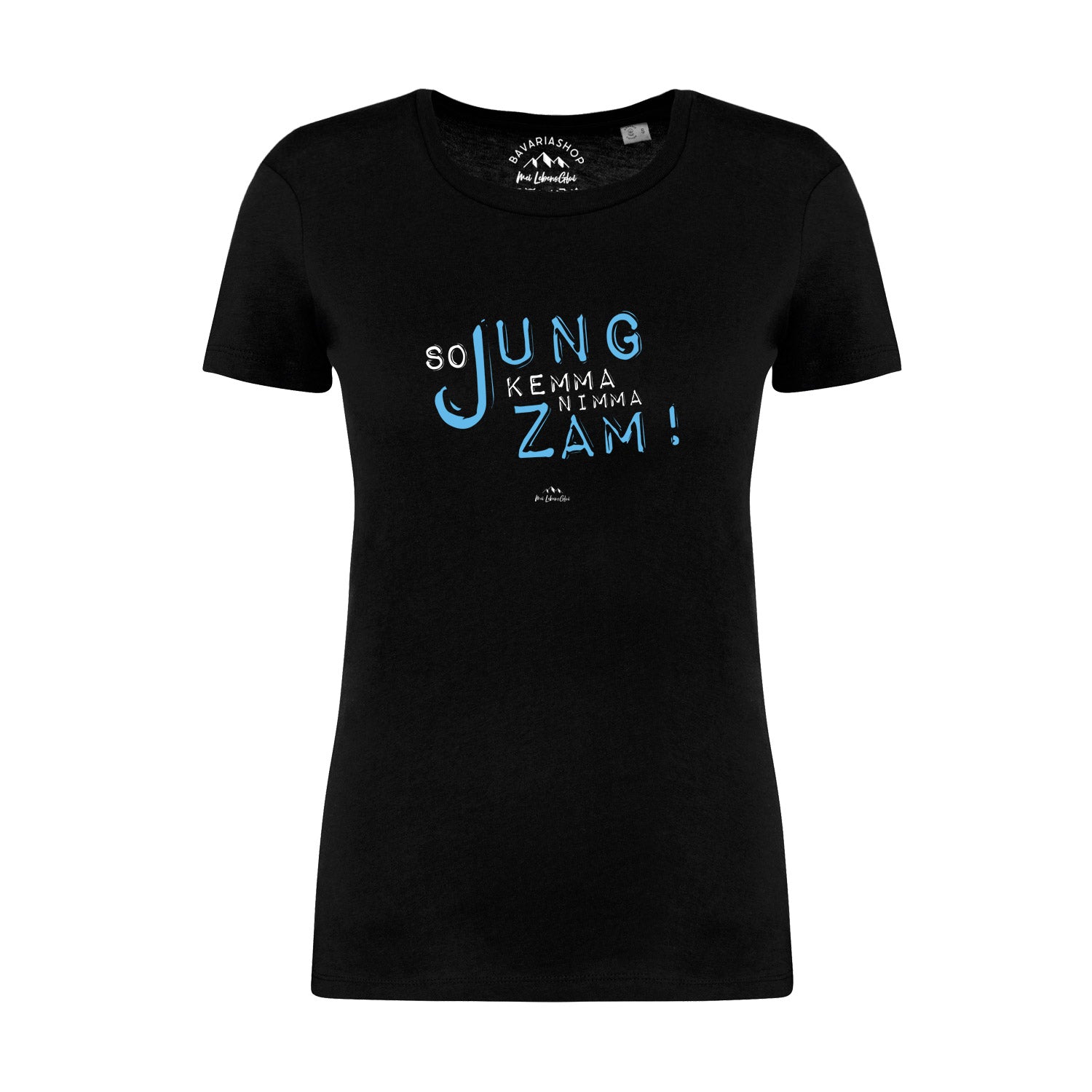Schwarzes Damen-T-Shirt mit weißem Frontprint „So jung kemma nimma zamm“, aus 100 % Bio-Baumwolle.