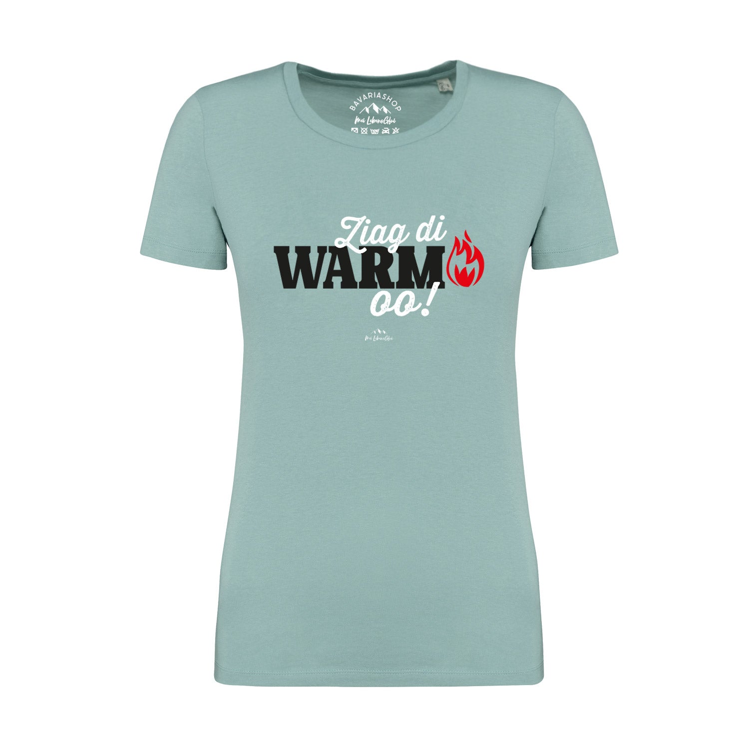 Damen T-Shirt in Pastellgrün mit bayerischem Schriftzug „Ziag di warm oo!“, aus 100 % Bio-Baumwolle.