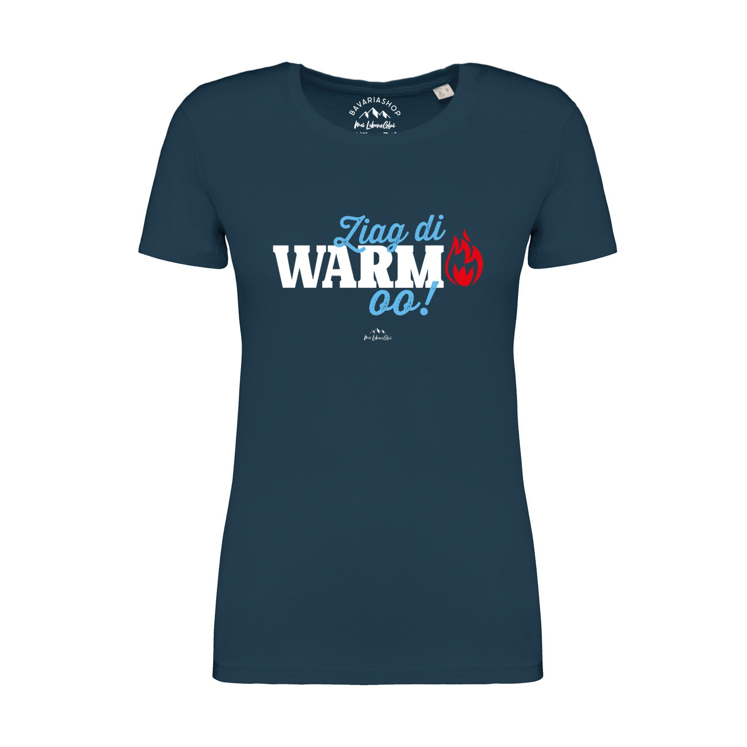 Pfauenblaues Damen-T-Shirt mit rundem Ausschnitt, weißem Schriftzug „Ziag di warm oo!“ aus Bio-Baumwolle.