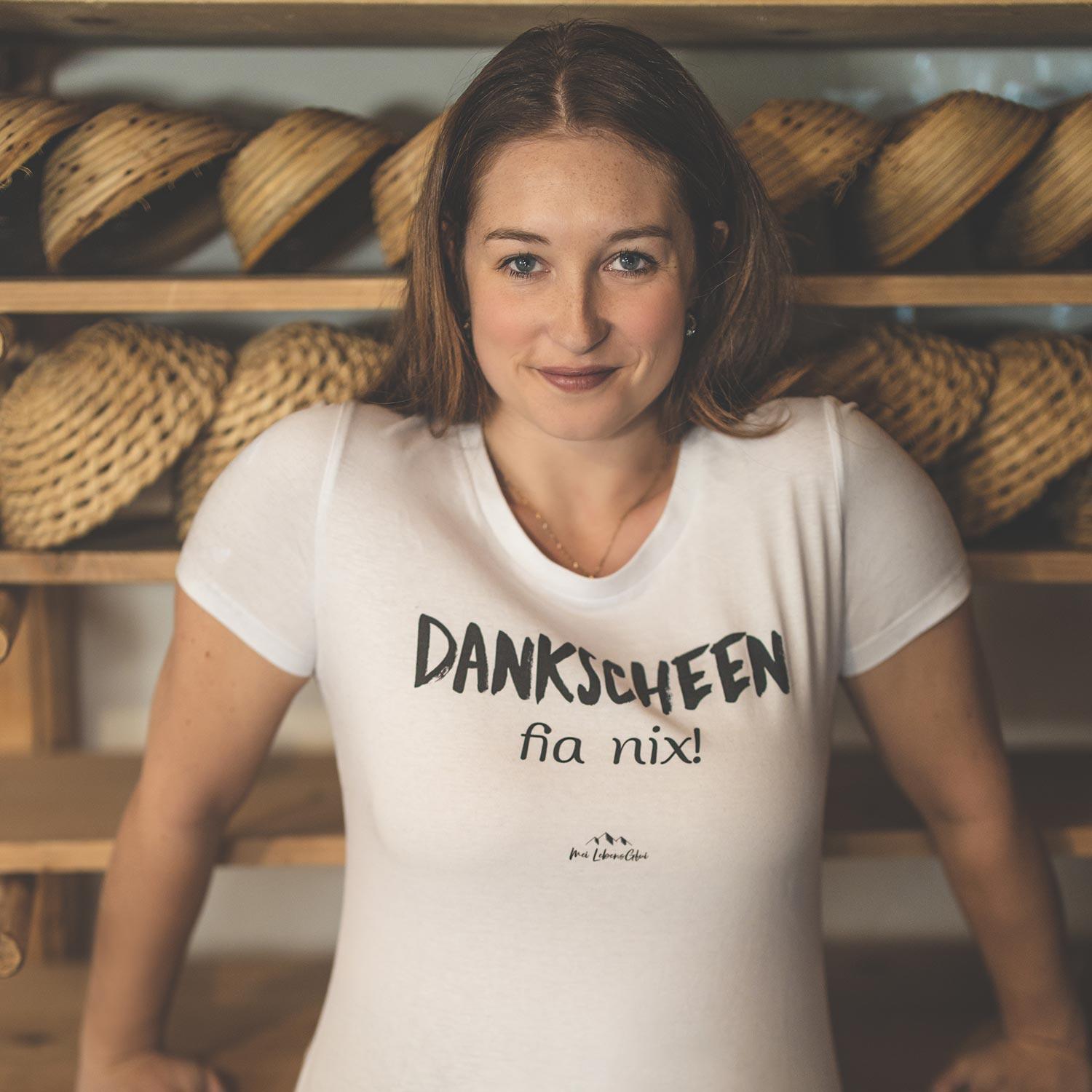 Damen T-Shirt "Dankscheen - fia nix!" - bavariashop - mei LebensGfui
