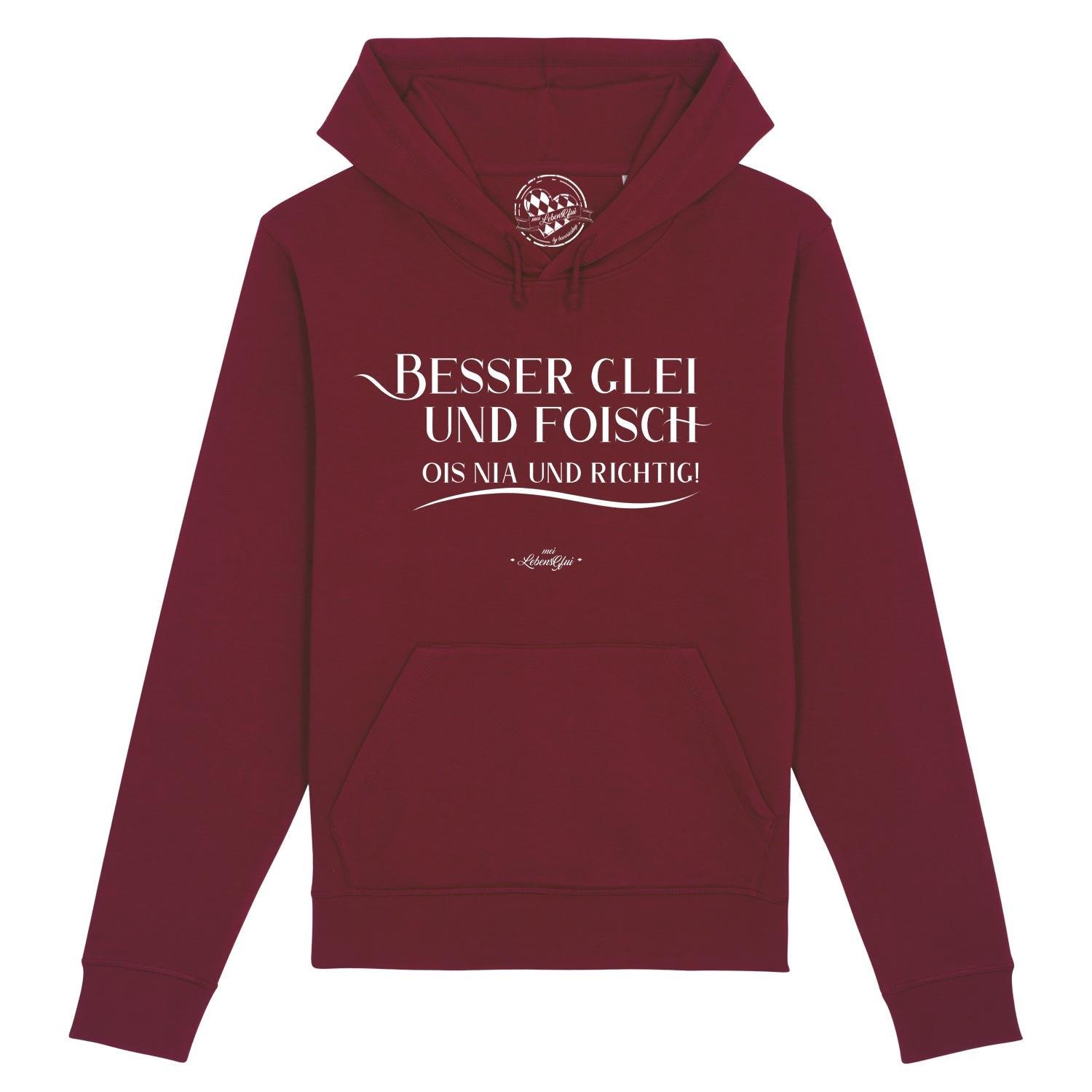 Herren Hoodie mit Frontprint „Besser glei und foisch...“, Kapuze, Kängurutasche, aus Bio-Baumwollmix gefertigt.