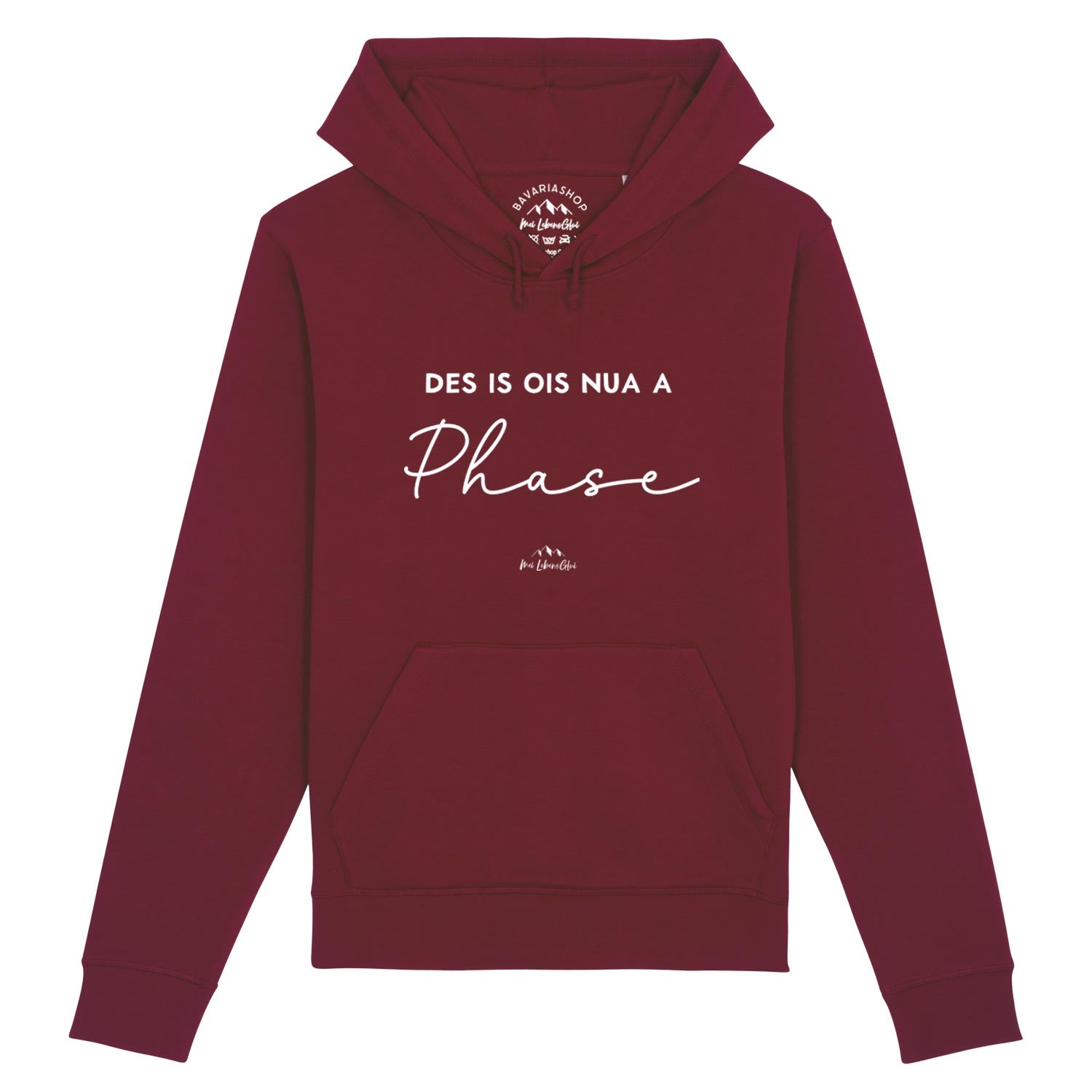 Herren Hoodie mit Frontprint „Des is ois nua a Phase“, Kapuze, Kordelzug und Kängurutasche, weinrot, Bio-Baumwollmix.