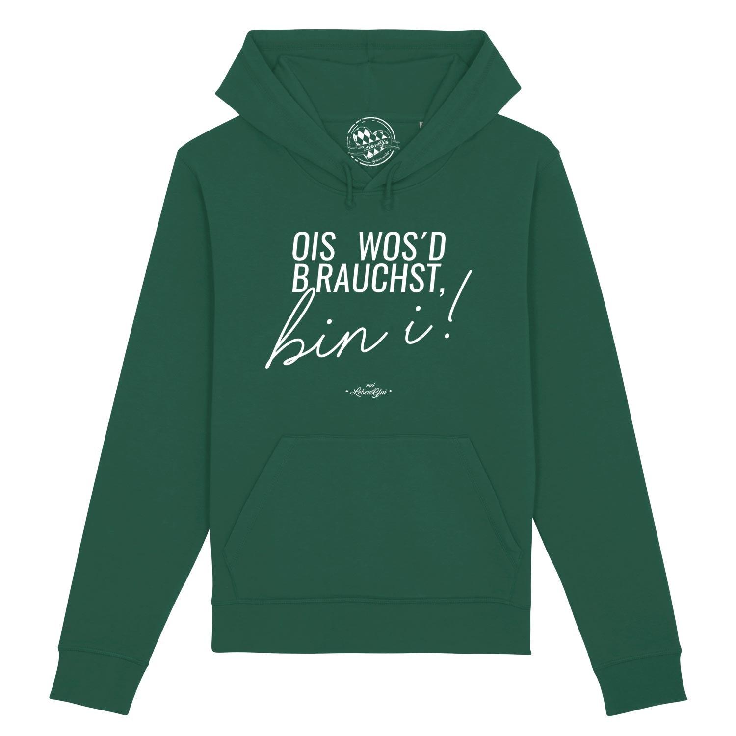 Herren Hoodie mit Frontprint „Ois wos'd brauchst...“, Kapuze mit Kordelzug, Kängurutasche, aus Bio-Baumwollmix.