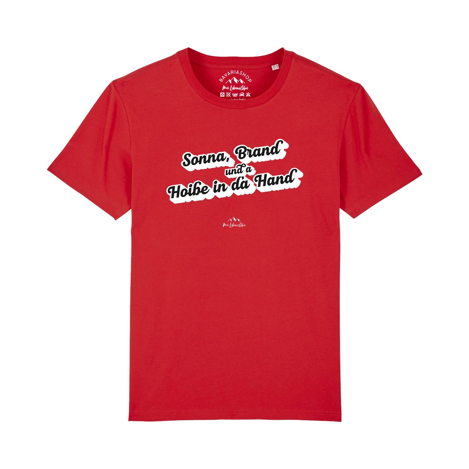 Herren T-Shirt mit bayerischem Schriftzug „Sonna, Brand und a Hoibe in da Hand“, aus 100 % Bio-Baumwolle.