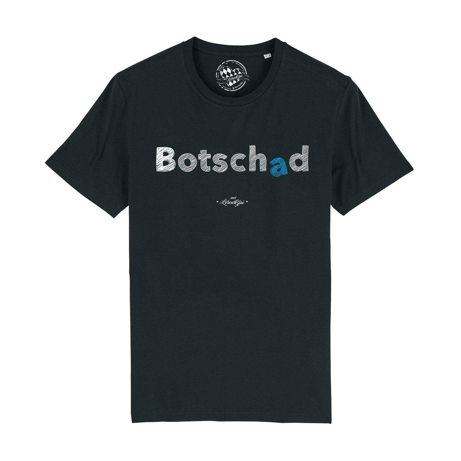 Herren T-Shirt "Botschad " - bavariashop - mei LebensGfui