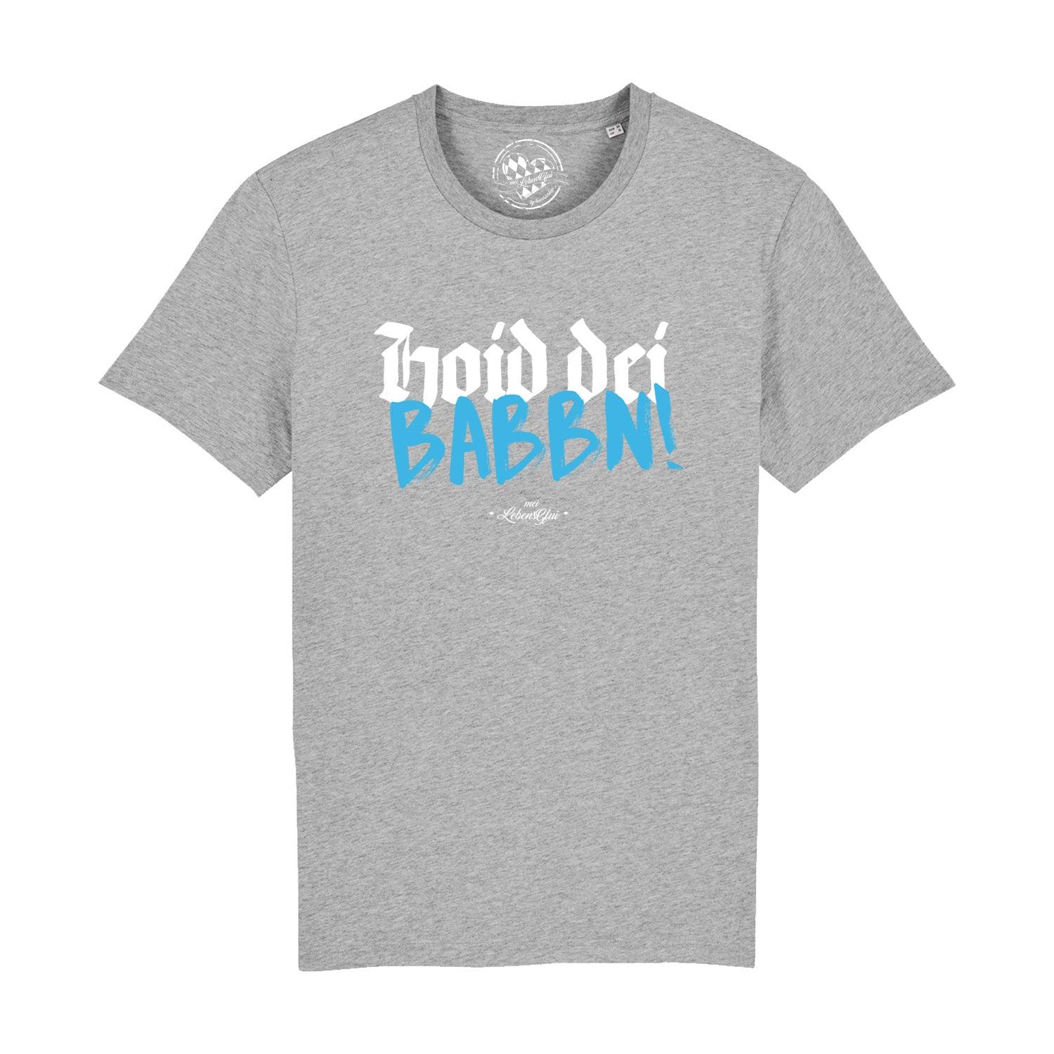 Herren T-Shirt "Hoid dei Babbn" - bavariashop - mei LebensGfui