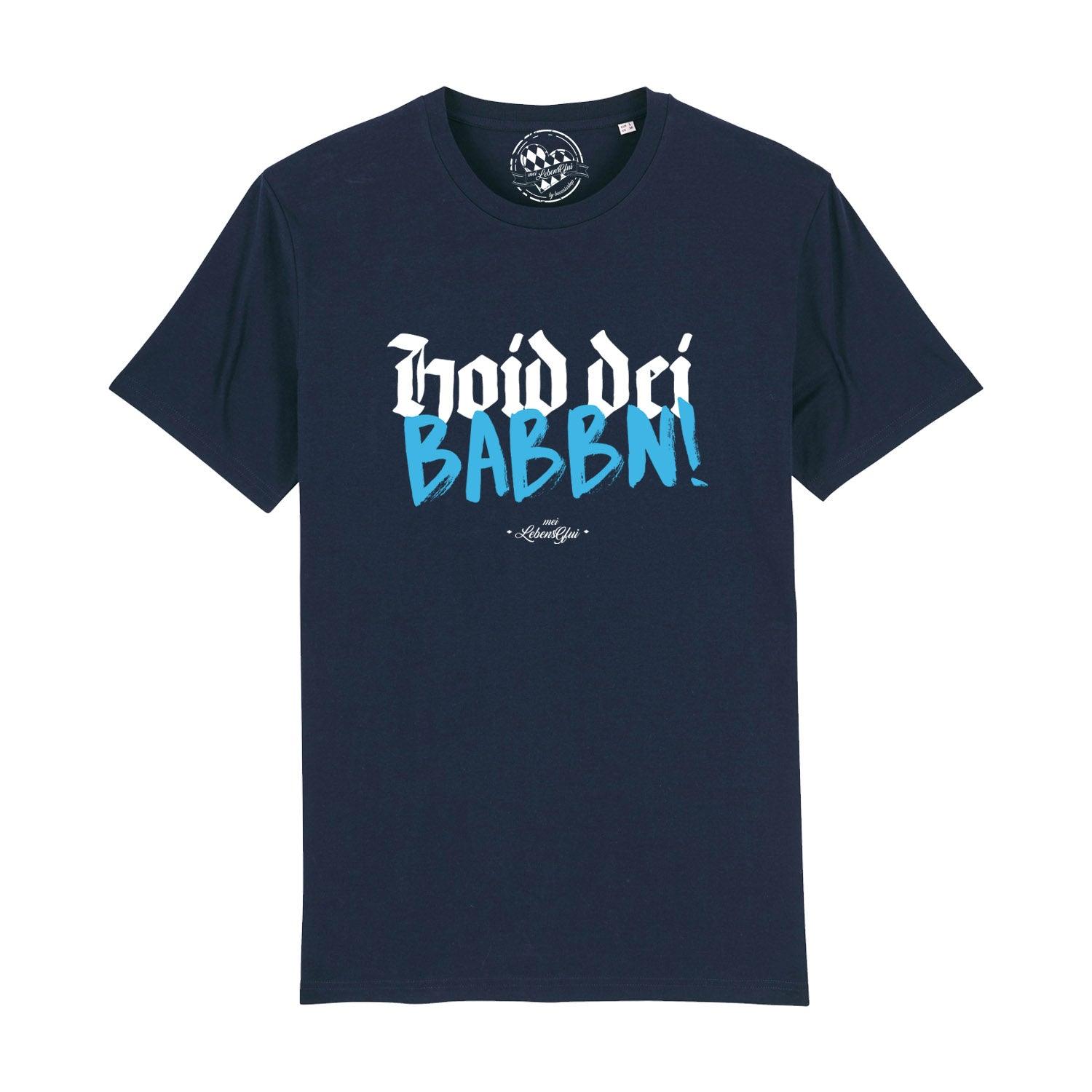 Herren T-Shirt in Anthrazit mit weißem Schriftzug „Hoid dei Babbn“, Rundhals, 100 % Bio-Baumwolle, kurzarm.