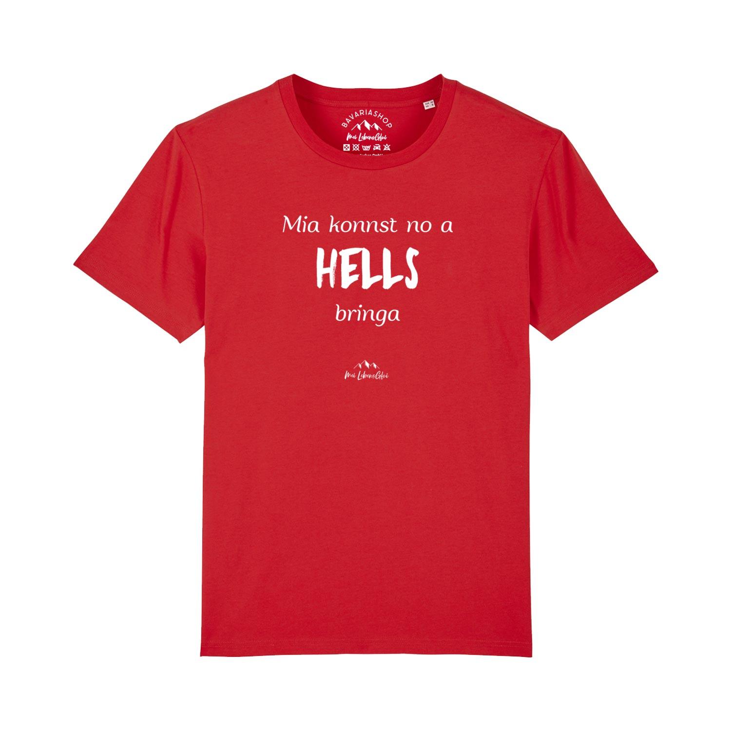 Herren T-Shirt mit großem Frontprint „Mia konnst no a Hells bringa“, kurzer Schnitt, aus 100 % Bio-Baumwolle.