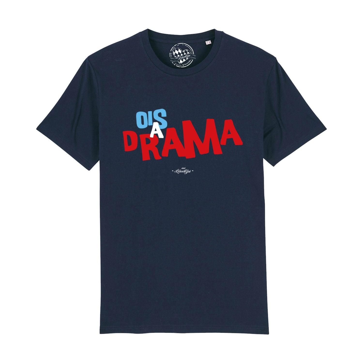 Schwarzes Herren-T-Shirt mit weißem „Ois a Drama“-Schriftzug, Rundhalsausschnitt, 100 % Bio-Baumwolle, klassischer Schnitt.