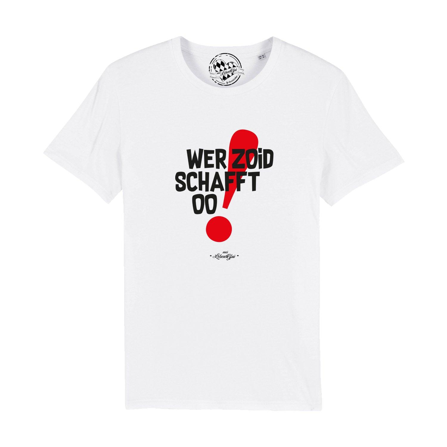 Schwarzes Herren-T-Shirt mit weißem Schriftzug „Wer zoid, schafft oo!“ aus Bio-Baumwolle mit Rundhalsausschnitt.