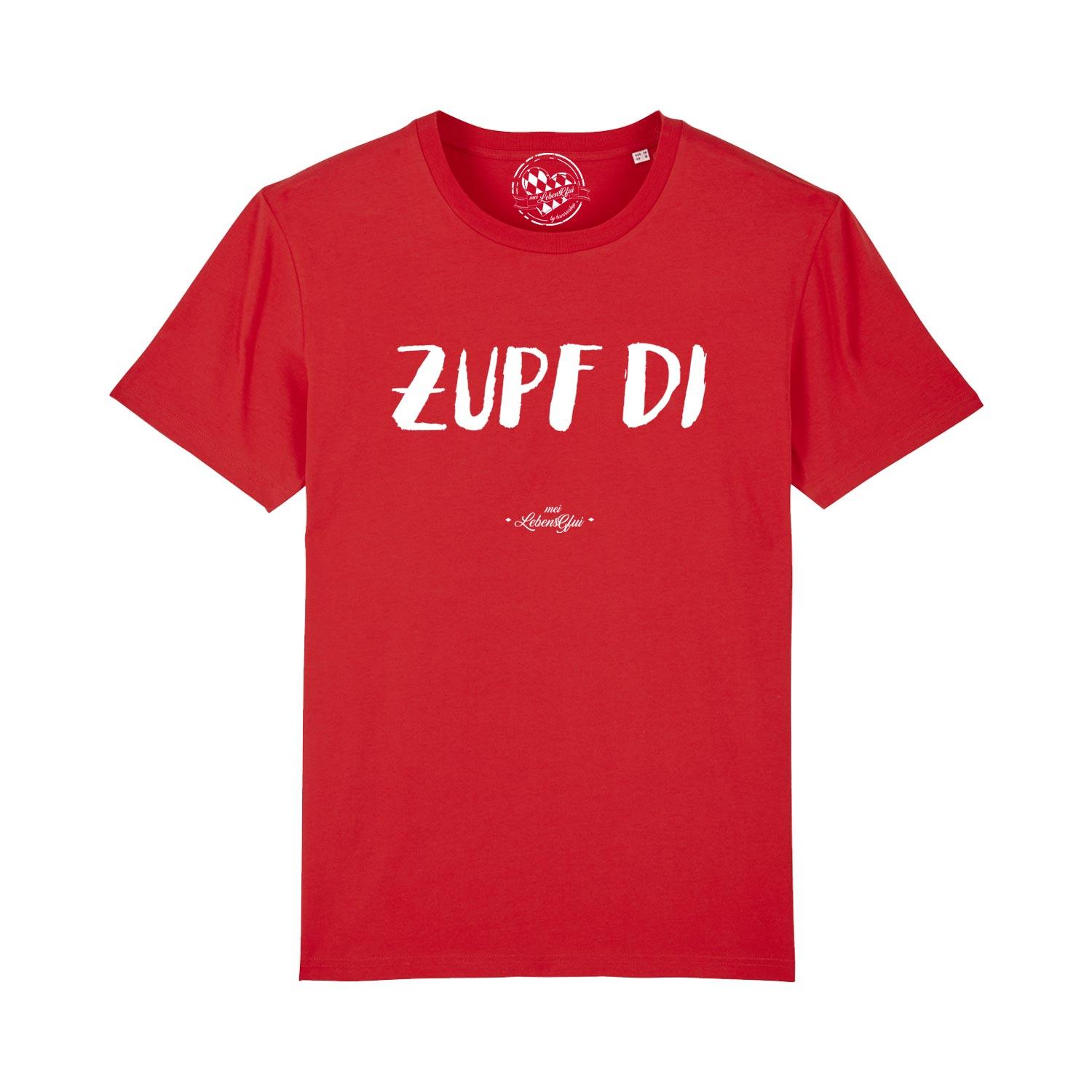 Herren T-Shirt "Zupf di" - bavariashop - mei LebensGfui