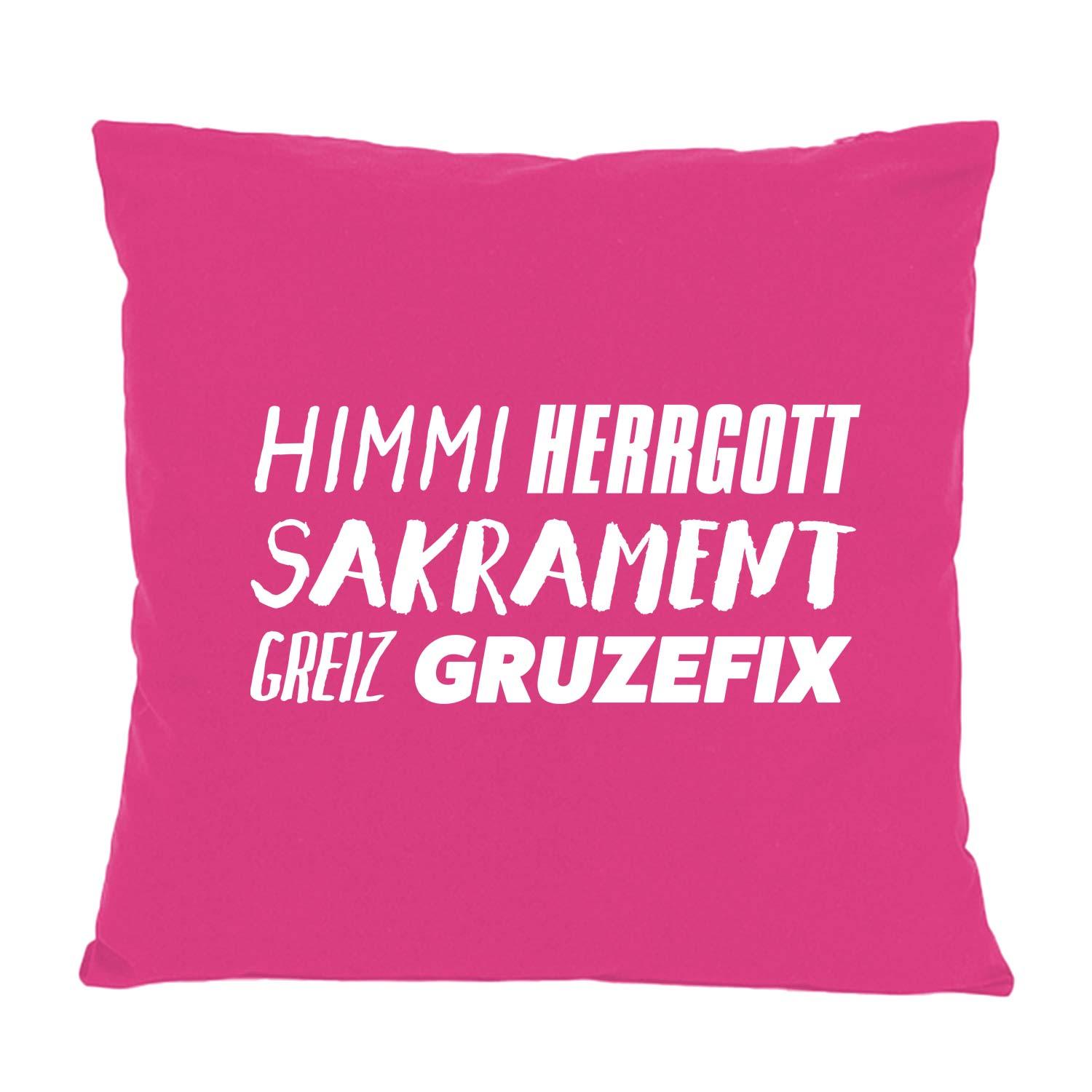Knallpinkes Kissen "Himmi Herrgott..." mit weißem, bayerischem Spruch für Sofa oder Bett.