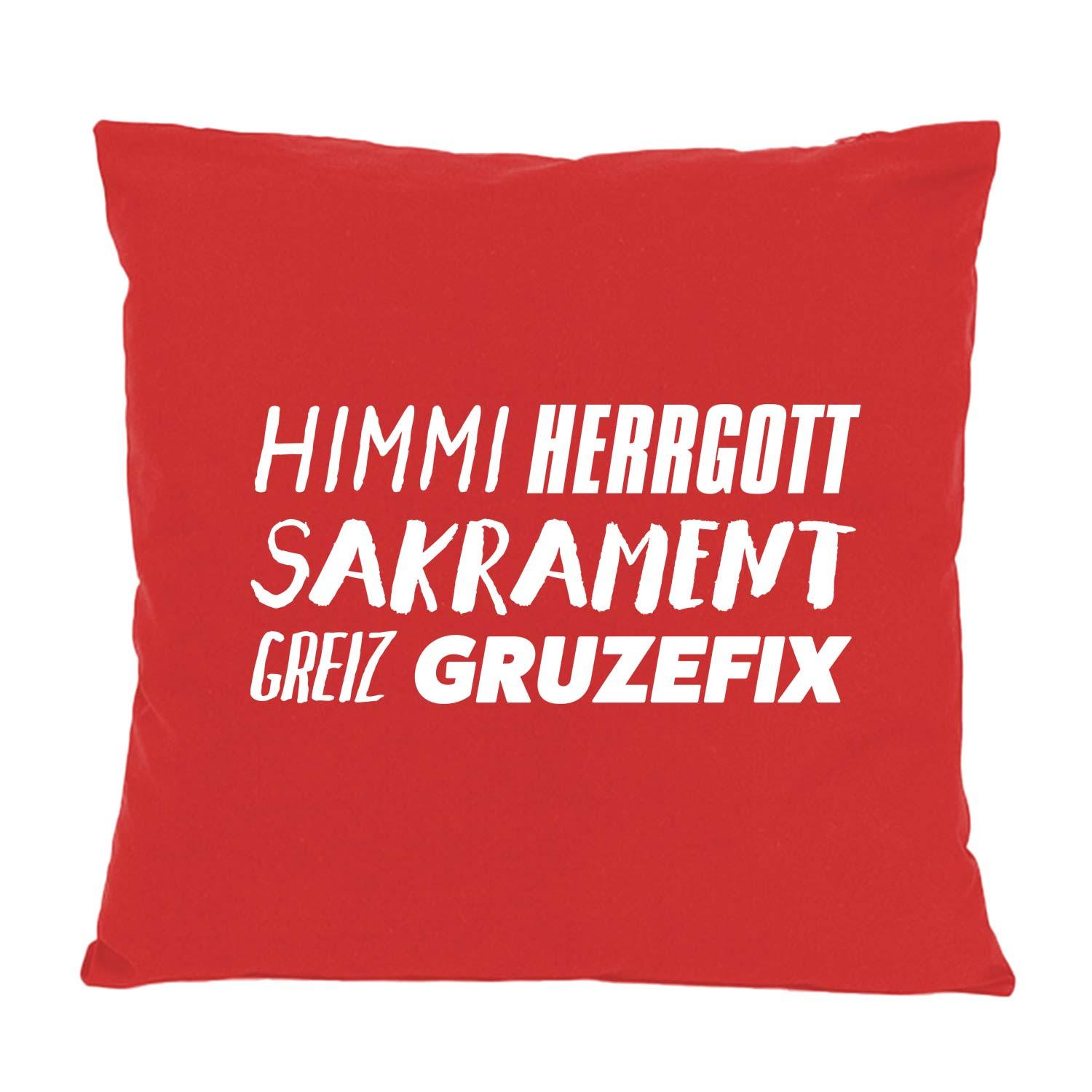Rotes Baumwollkissen Himmi Herrgott Sakrament Greiz Gruzefix mit weißem Text auf der Vorderseite.