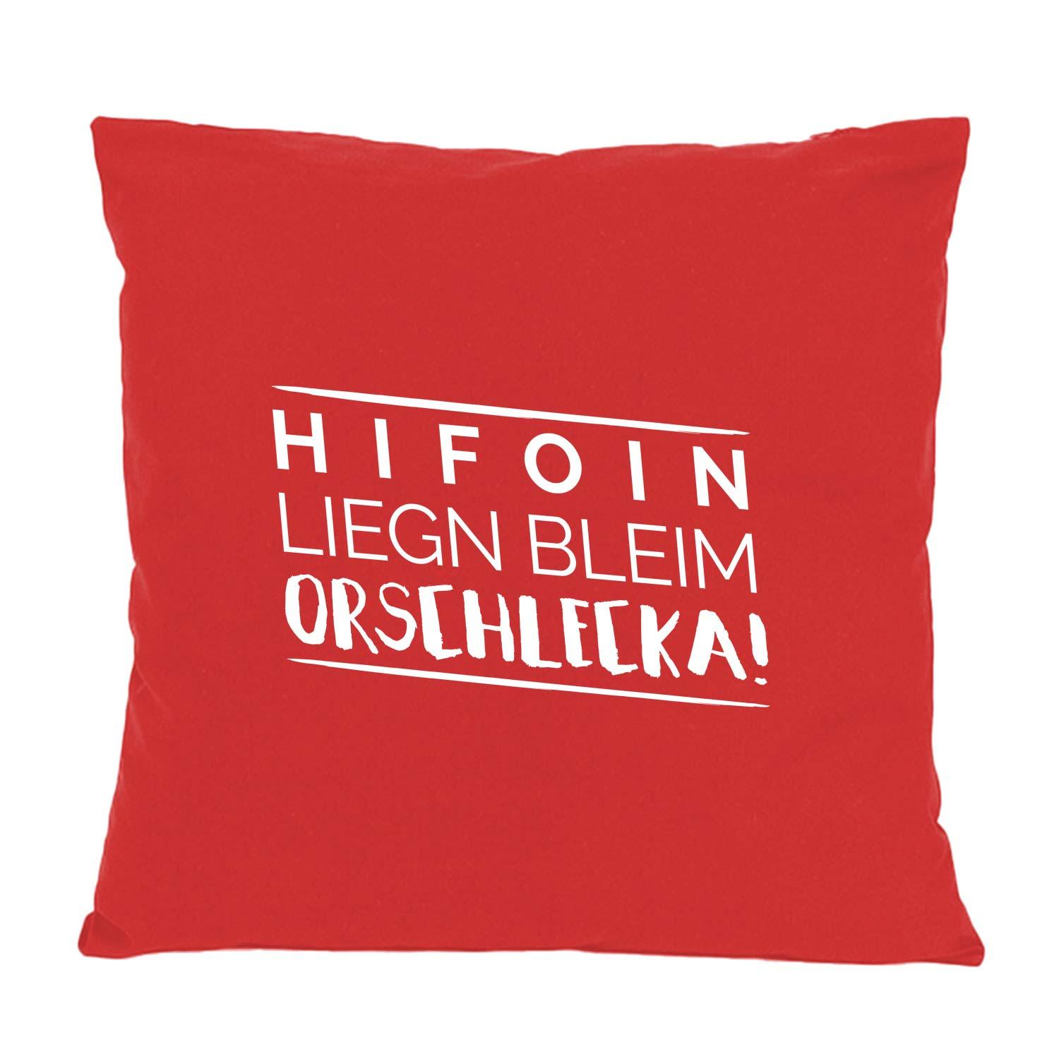 Quadratisches Dekokissen mit aufgedrucktem bayerischen Schriftzug „Hifoin liegn bleim...“, aus 100 % Baumwolle, ca. 40 × 40 cm.