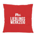 Kissen "Mei Lieblingswerkzeig"