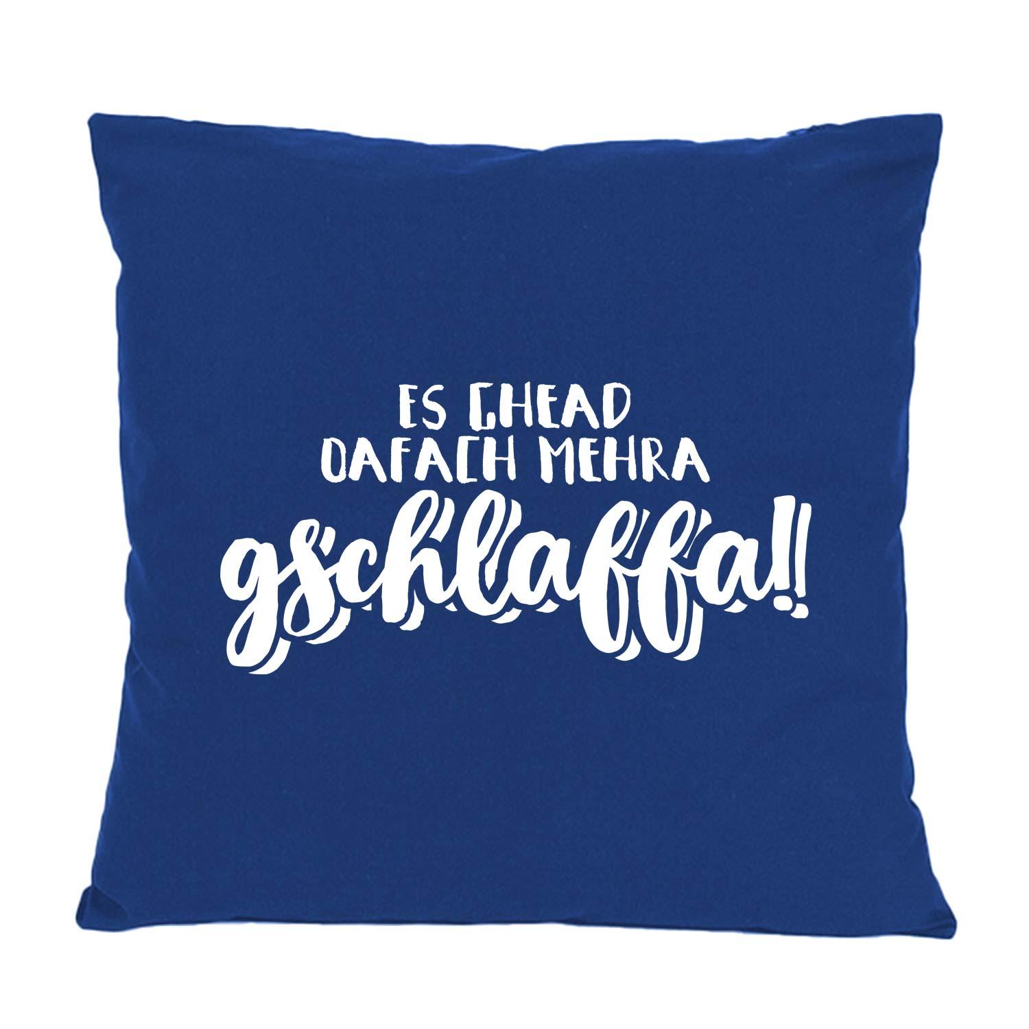 Quadratisches Dekokissen mit aufgedrucktem bayerischen Schriftzug „oafach mehra gschlaffa...“, aus 100 % Baumwolle, ca. 40 × 40 cm.