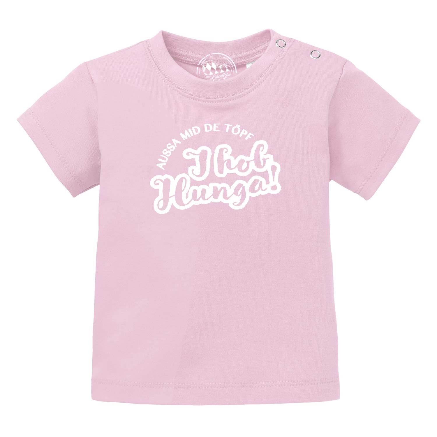 Rosa Baby T-Shirt "Aussa mid de Töpf… I hob Hunga!" aus weicher Baumwolle mit Druckknöpfen.