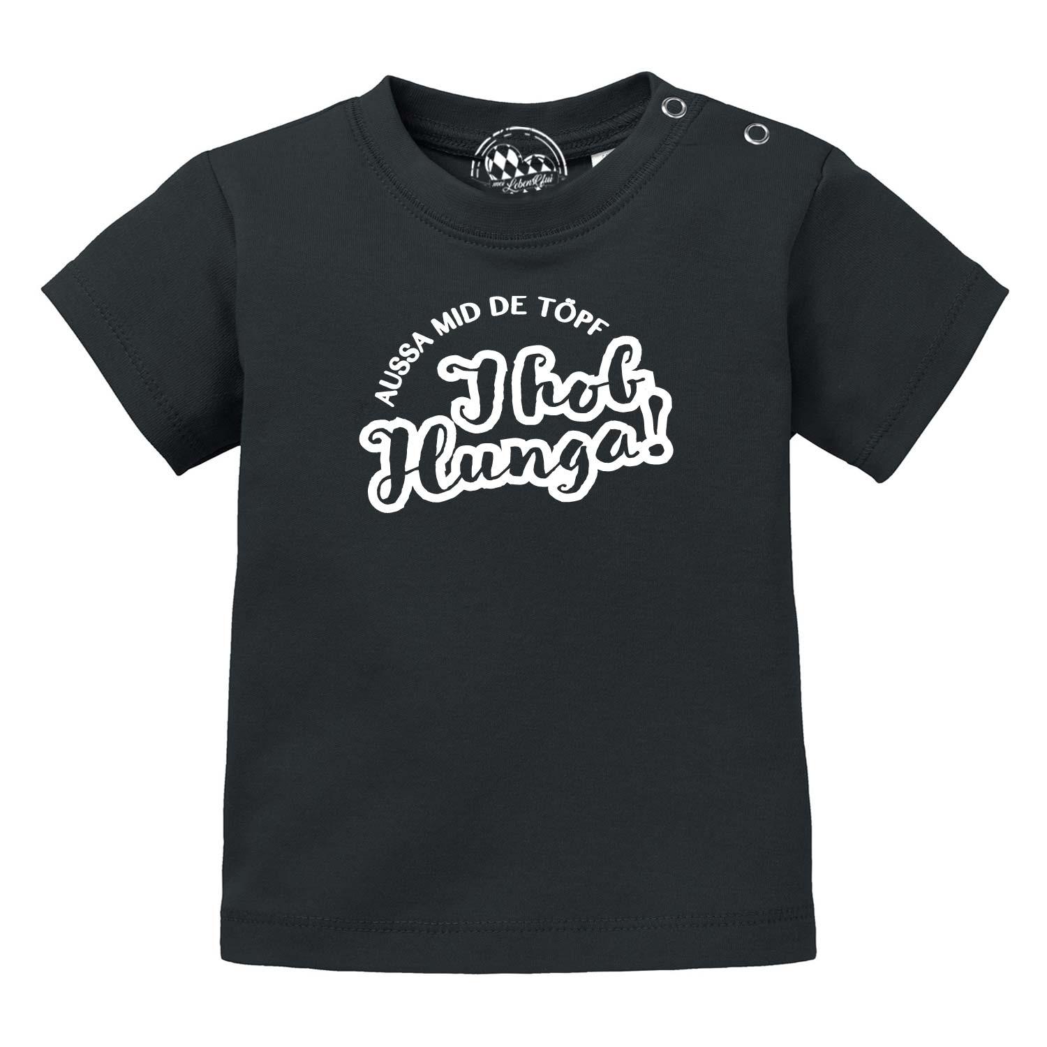 Schwarzes Baby T-Shirt "Aussa mid de Töpf… I hob Hunga!" mit weißen Schriftzug und Druckknöpfen an der Schulter.