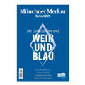 Magazin "Die Landesfarben sind WEIß UND BLAU"